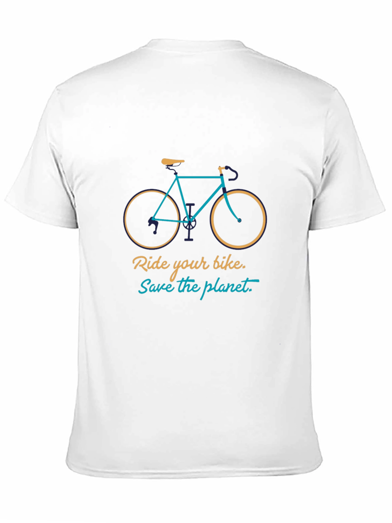 Ride Your Bike T-Shirt - Save the Planet