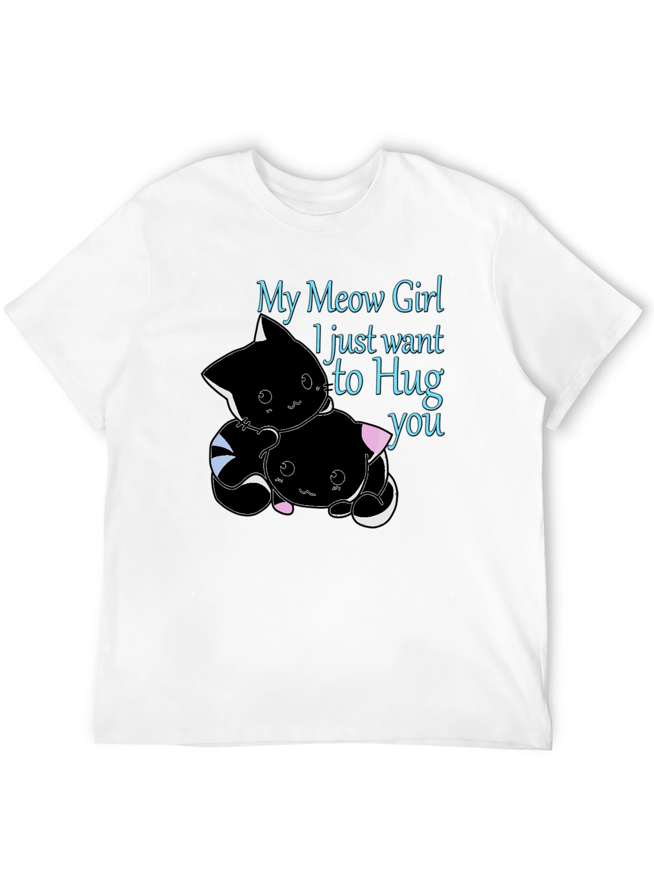My Meow Girl Hug T-Shirt Cute Graphic Tee