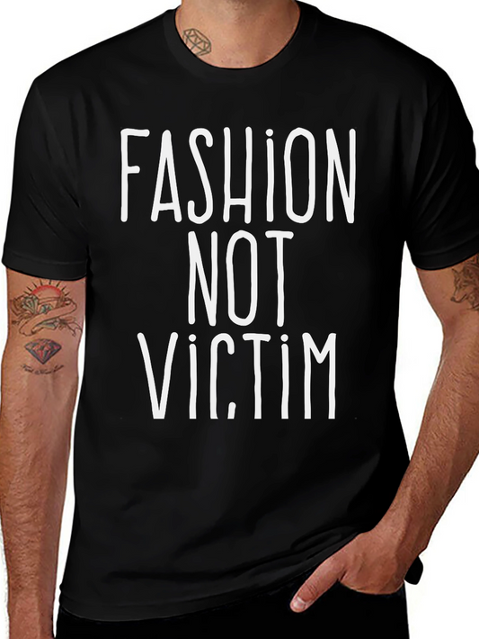Fashion Not Victim Graphic Tee