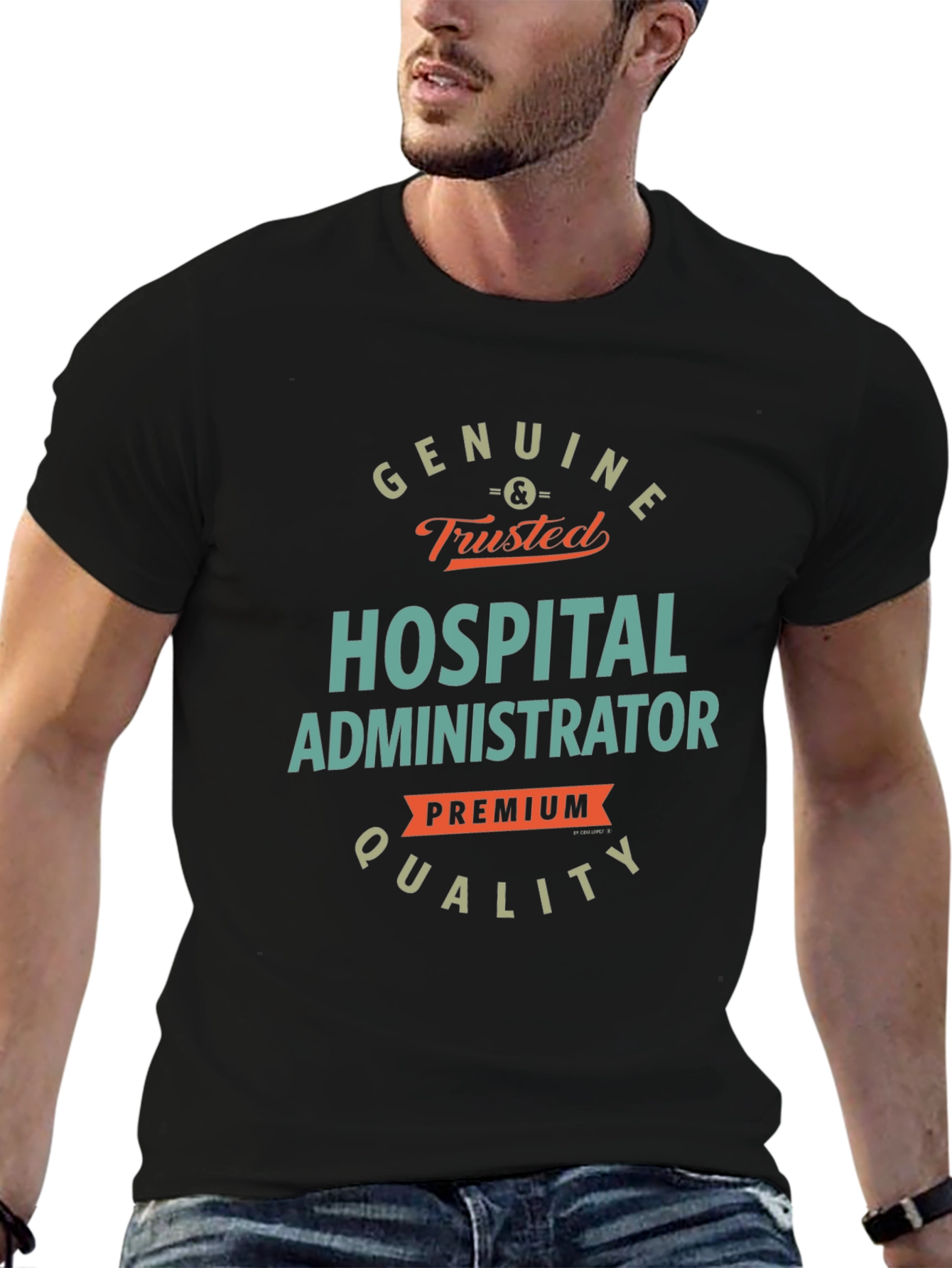 Hospital Administrator Premium Quality T-Shirt