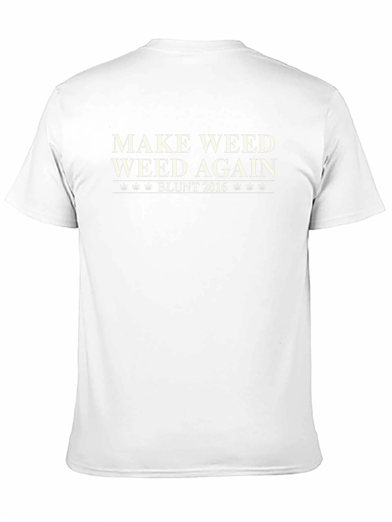 Make Weed Weed Again T-Shirt