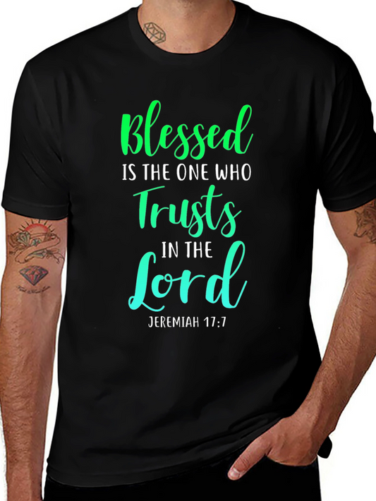 Blessed Jeremiah 17:7 T-Shirt - Trust in the Lord