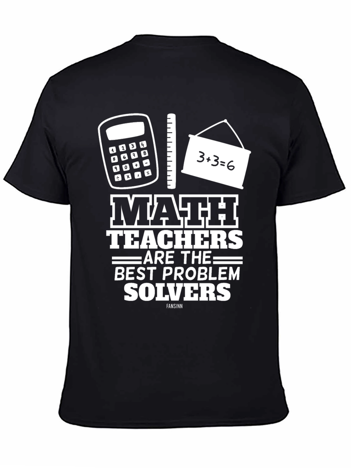 Math Teacher T-Shirt: Best Problem Solvers