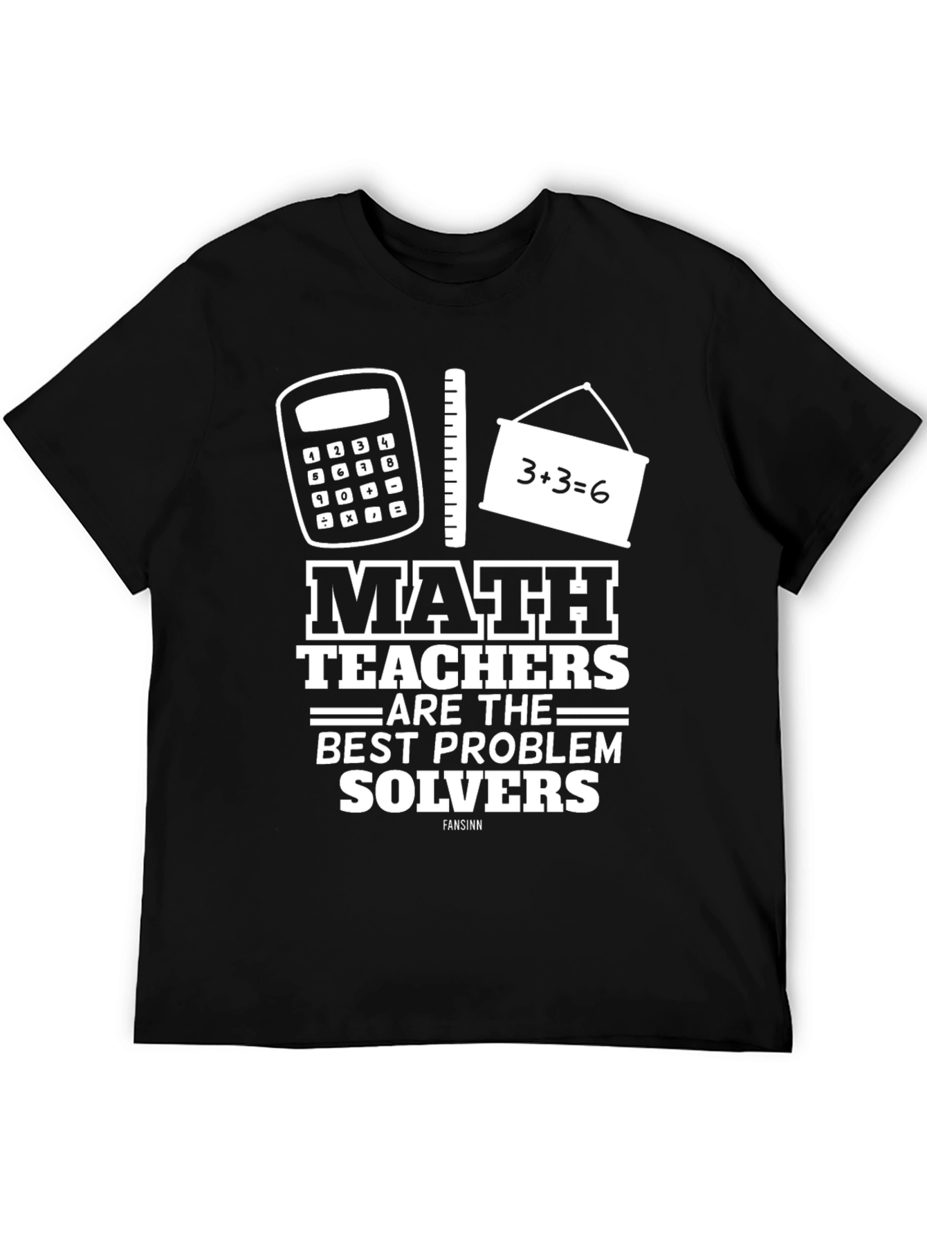 Math Teacher T-Shirt: Best Problem Solvers