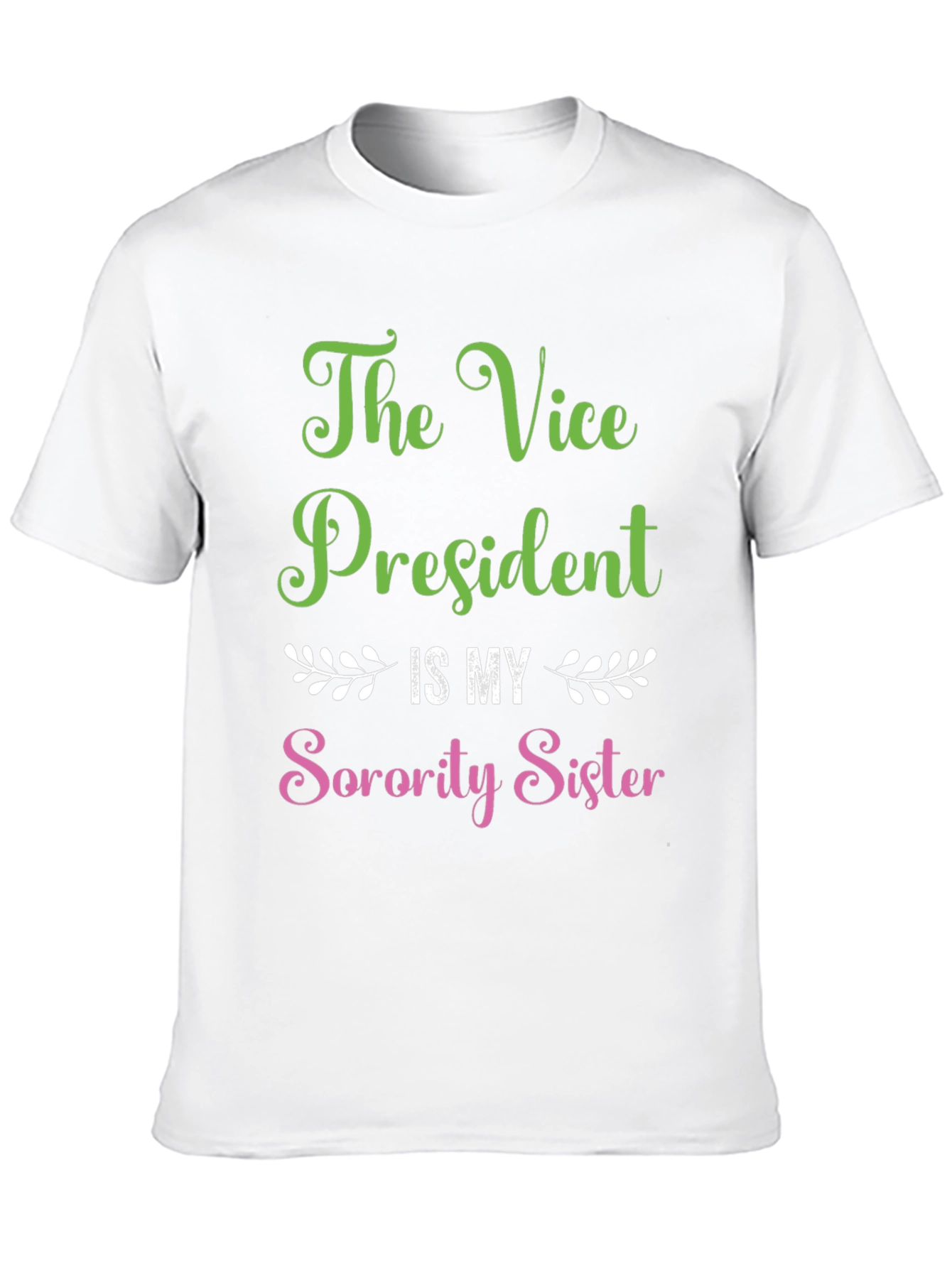 Sorority Sister VP Pride T-Shirt