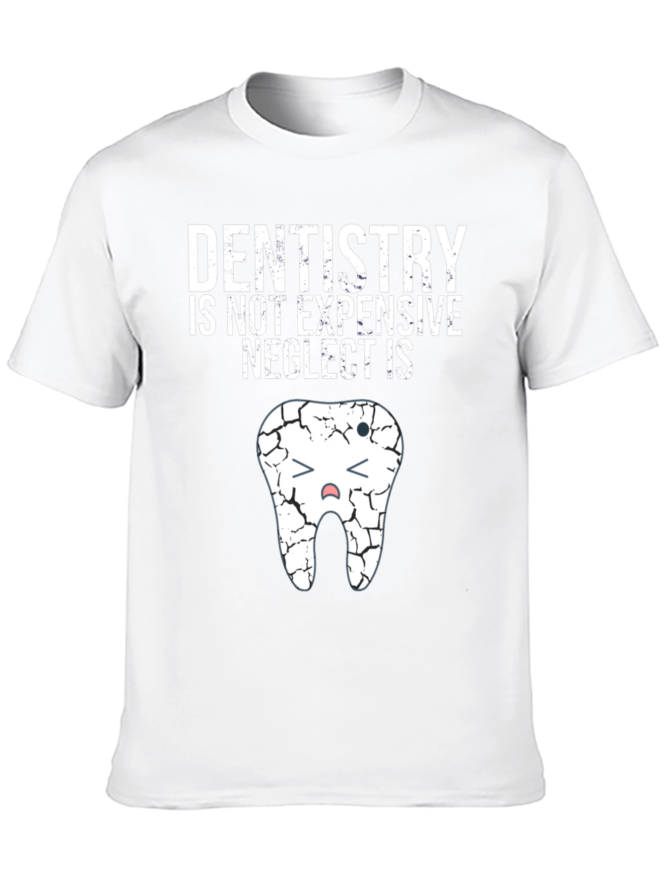 Dentistry Neglect Humor Graphic Tee