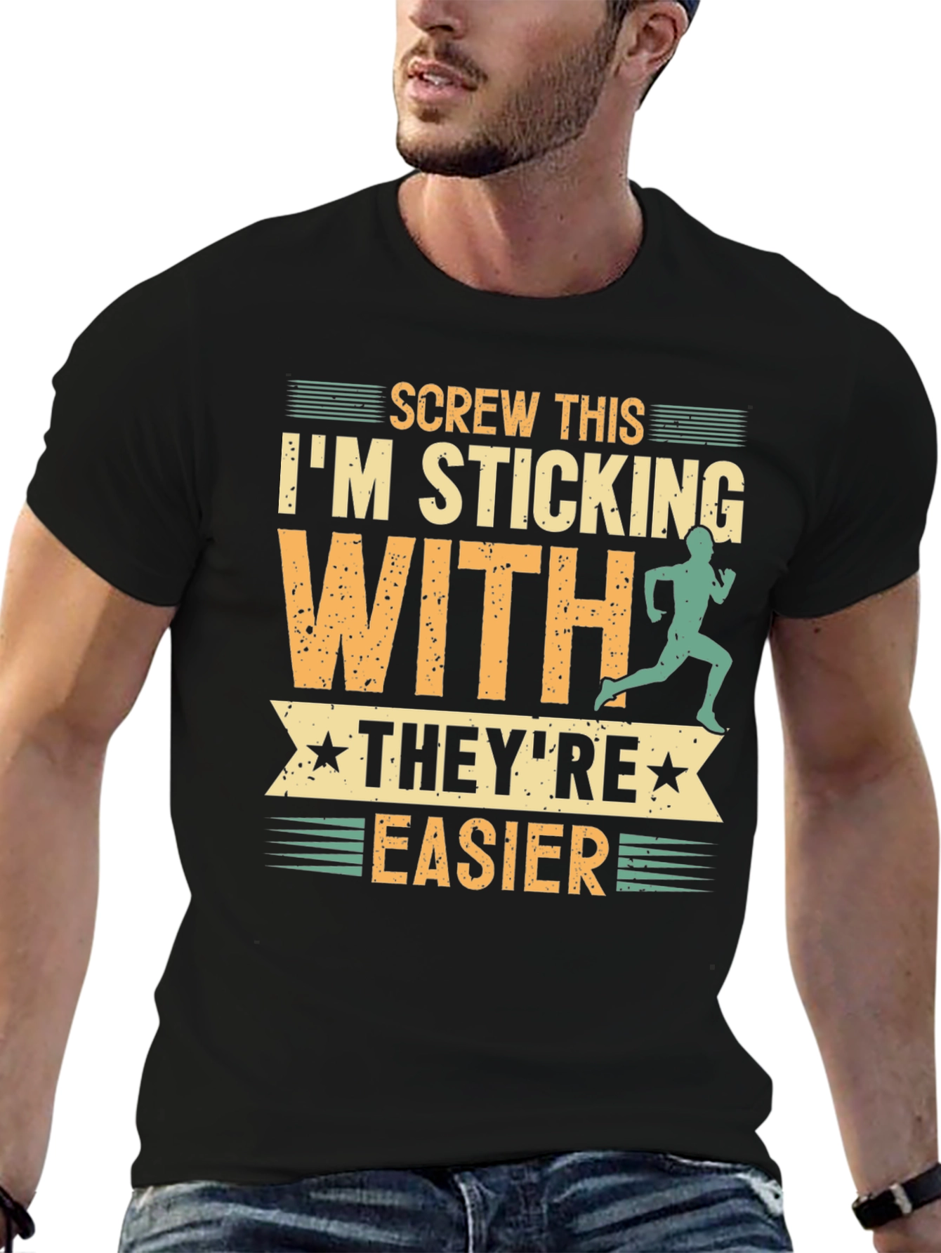 Funny Running T-Shirt: Screw This Theyre Easier!