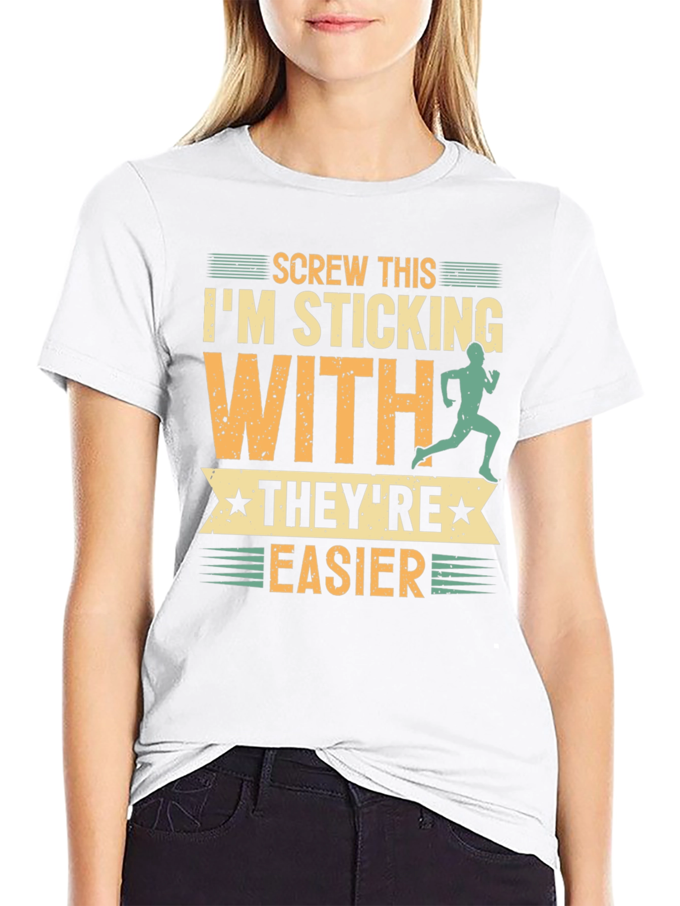 Funny Running T-Shirt: Screw This Theyre Easier!