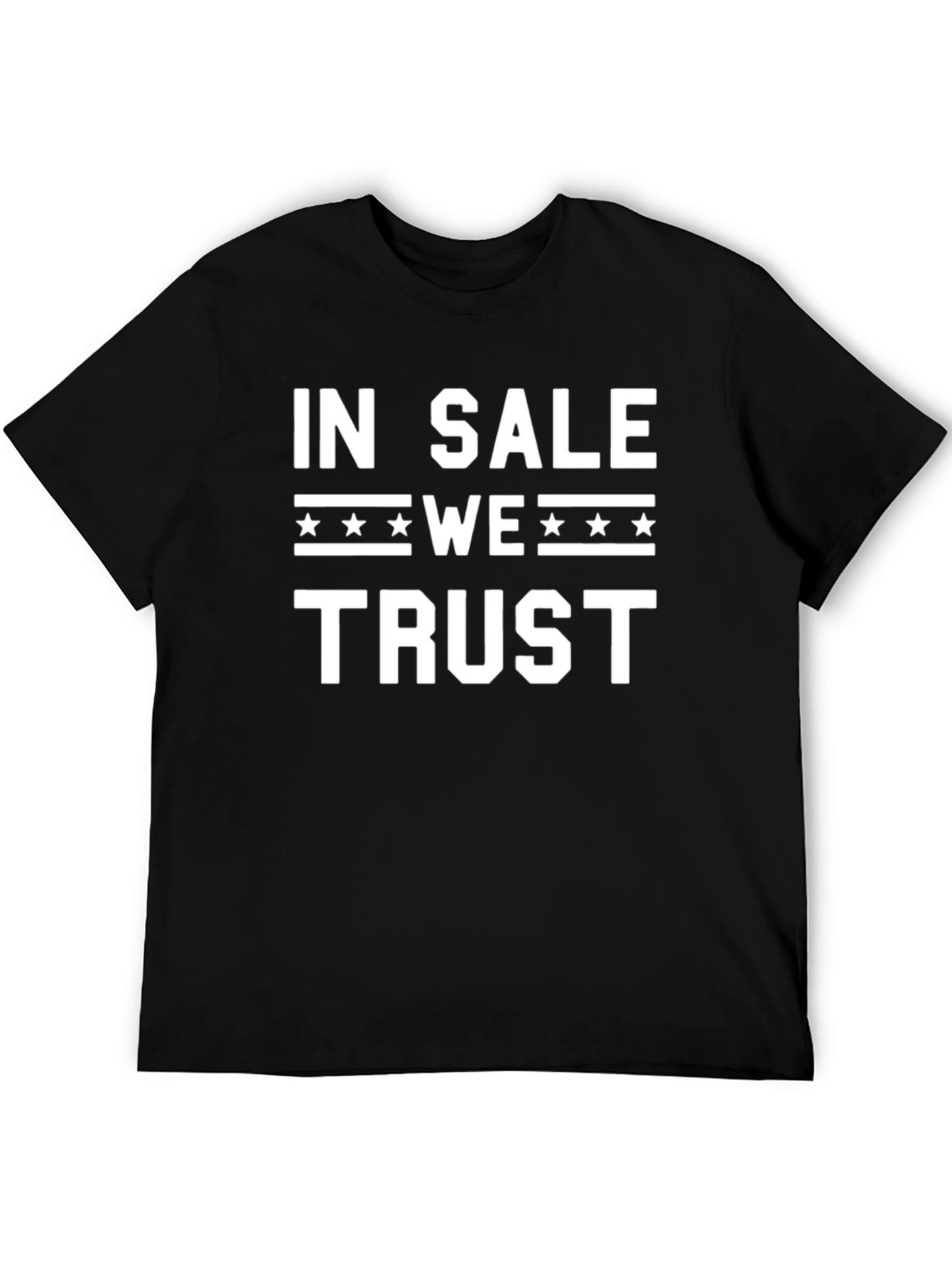 In Sale We Trust Graphic T-Shirt