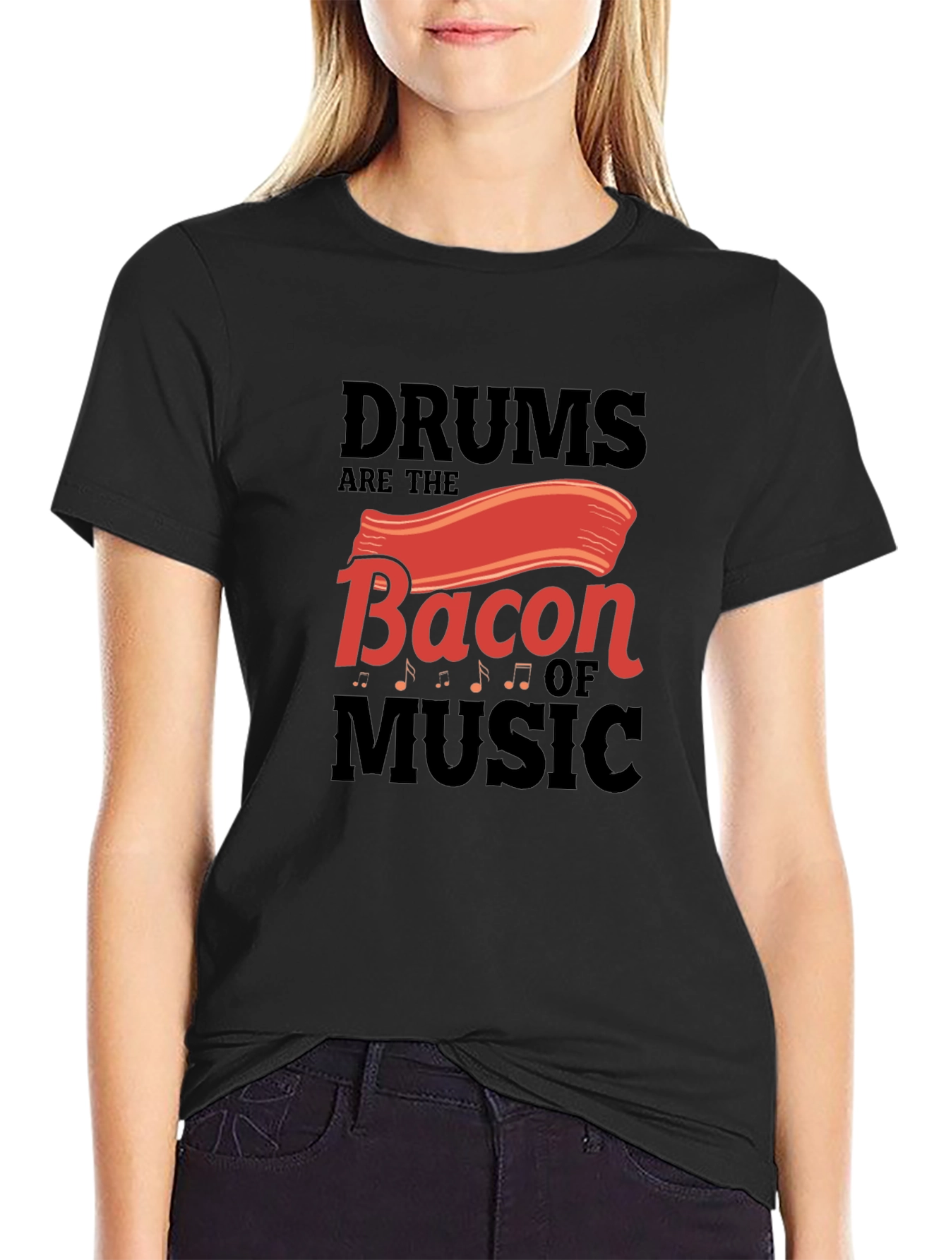 Drums are the Bacon of Music T-Shirt