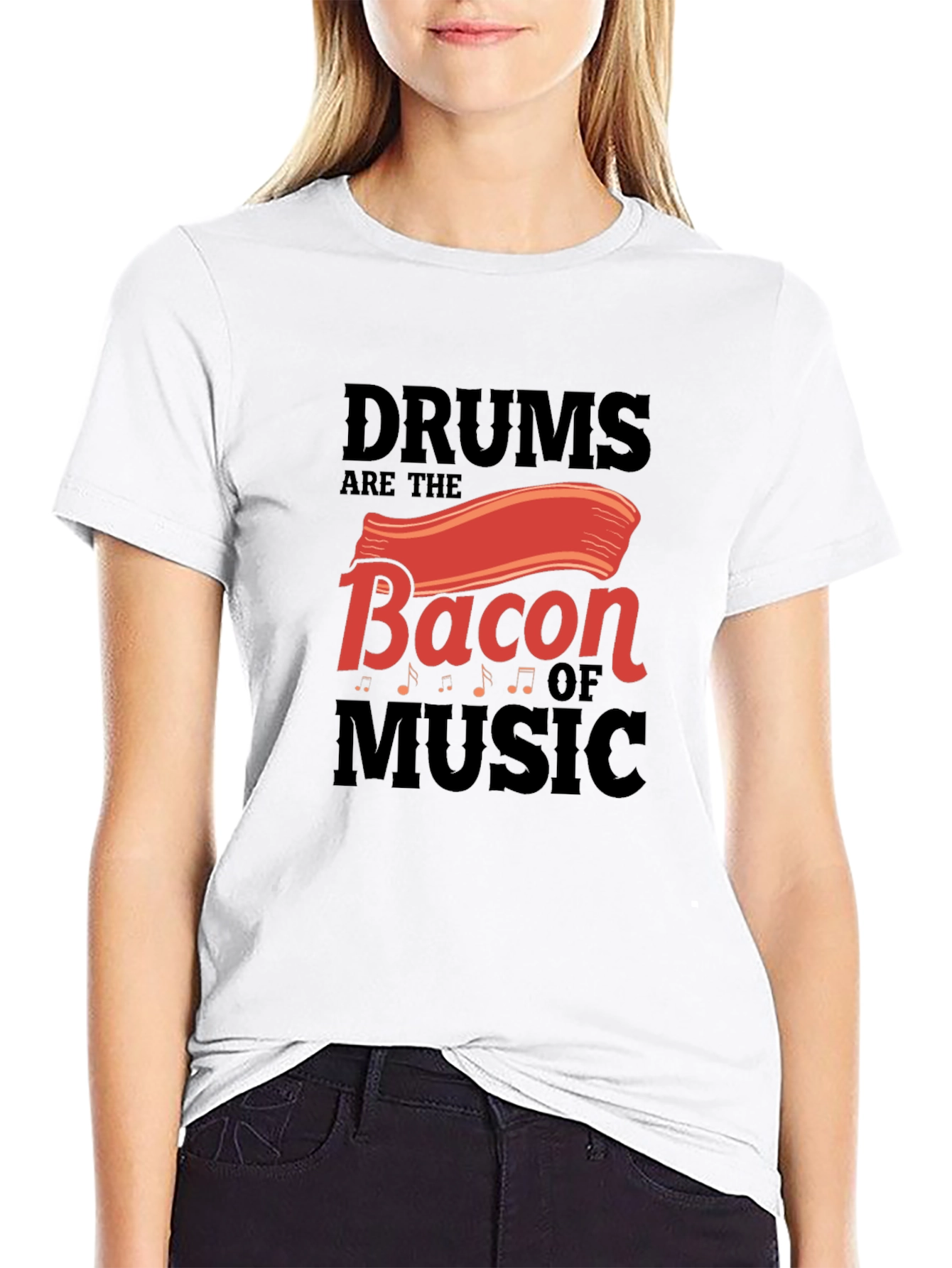 Drums are the Bacon of Music T-Shirt