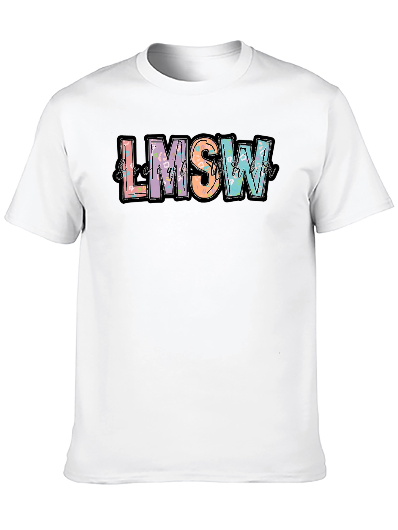 LMSW T-Shirt Social Worker Apparel