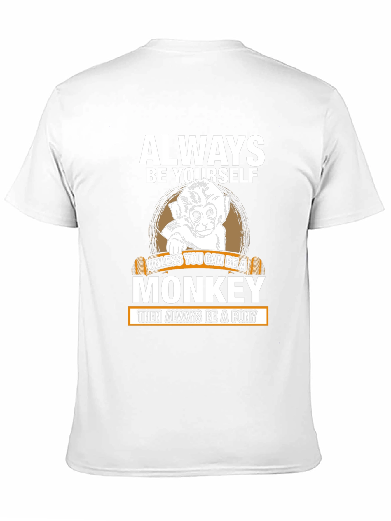 Always Be Yourself Monkey Graphic Tee