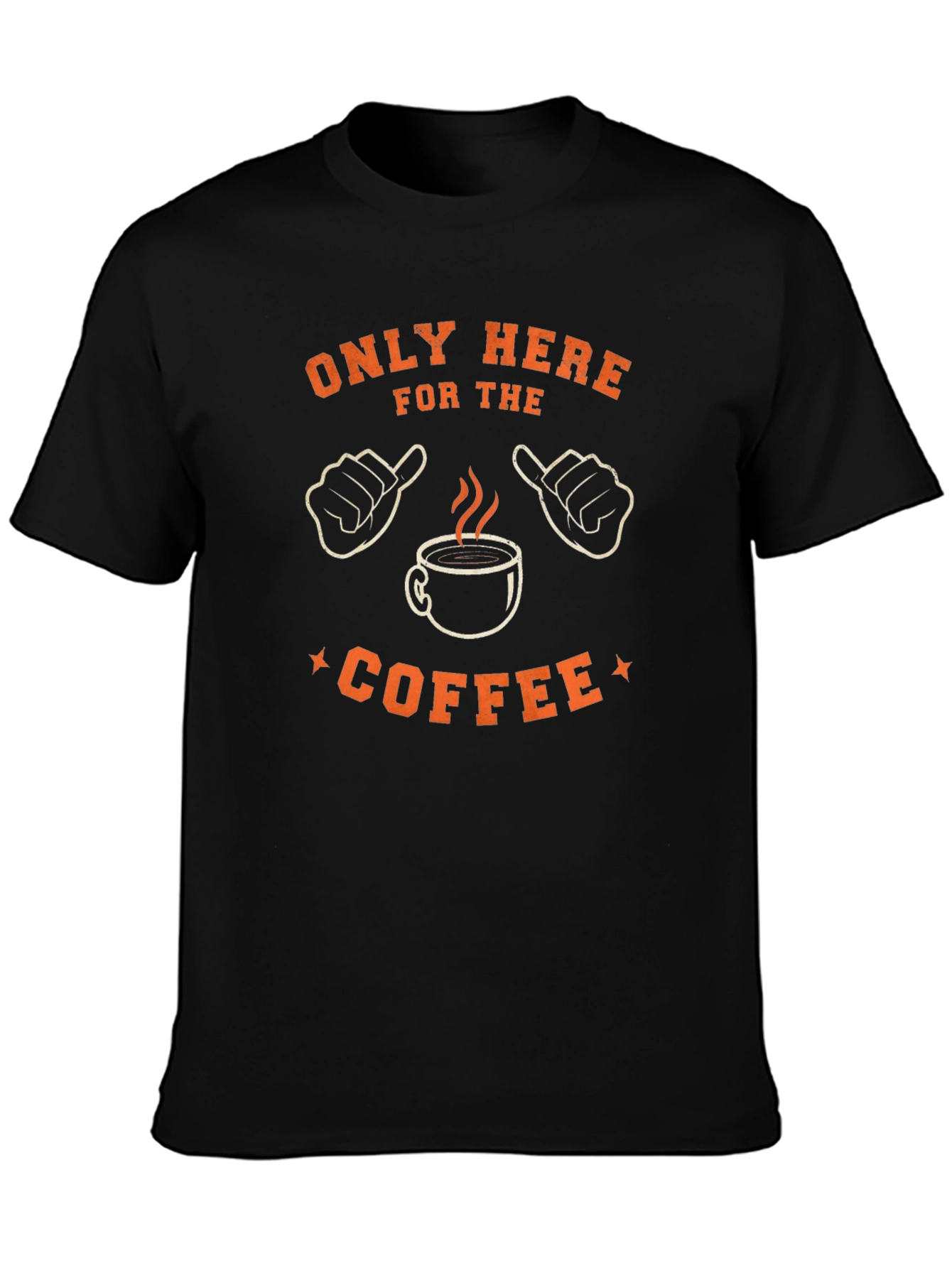 Only Here For The Coffee Black Graphic Tee