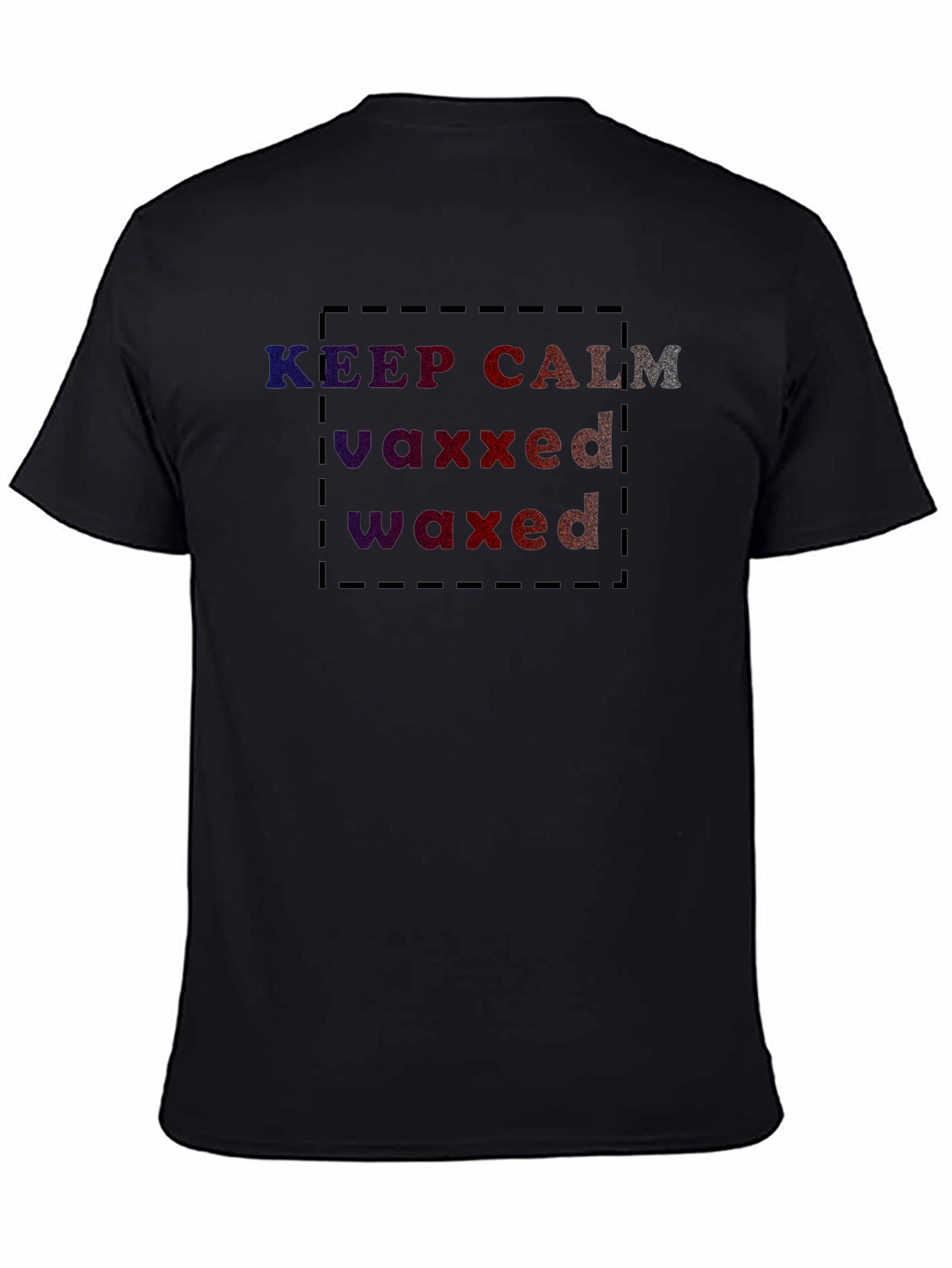 Keep Calm Vaxxed Waxed Graphic Tee