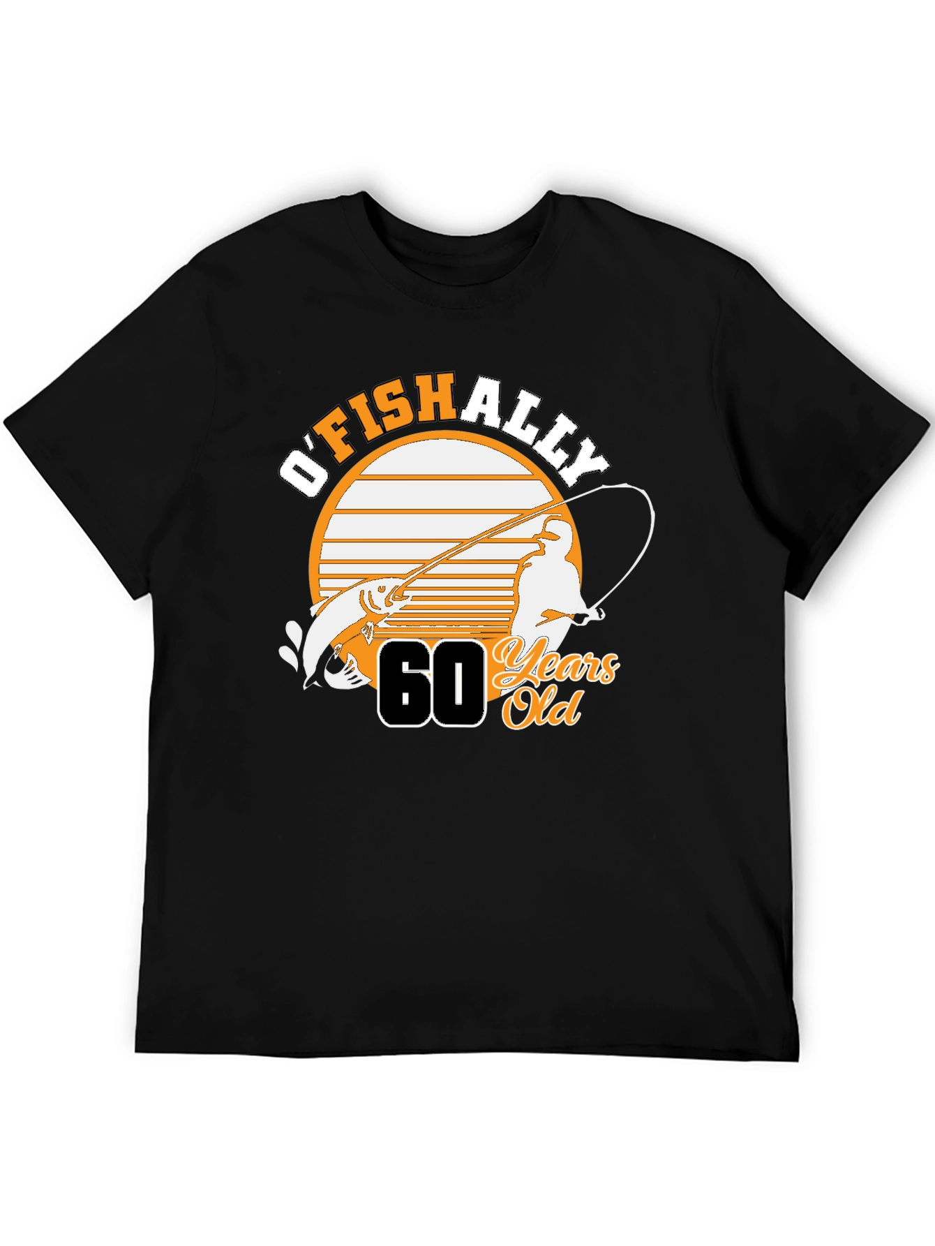 OFishally 60 Years Old Graphic T-Shirt