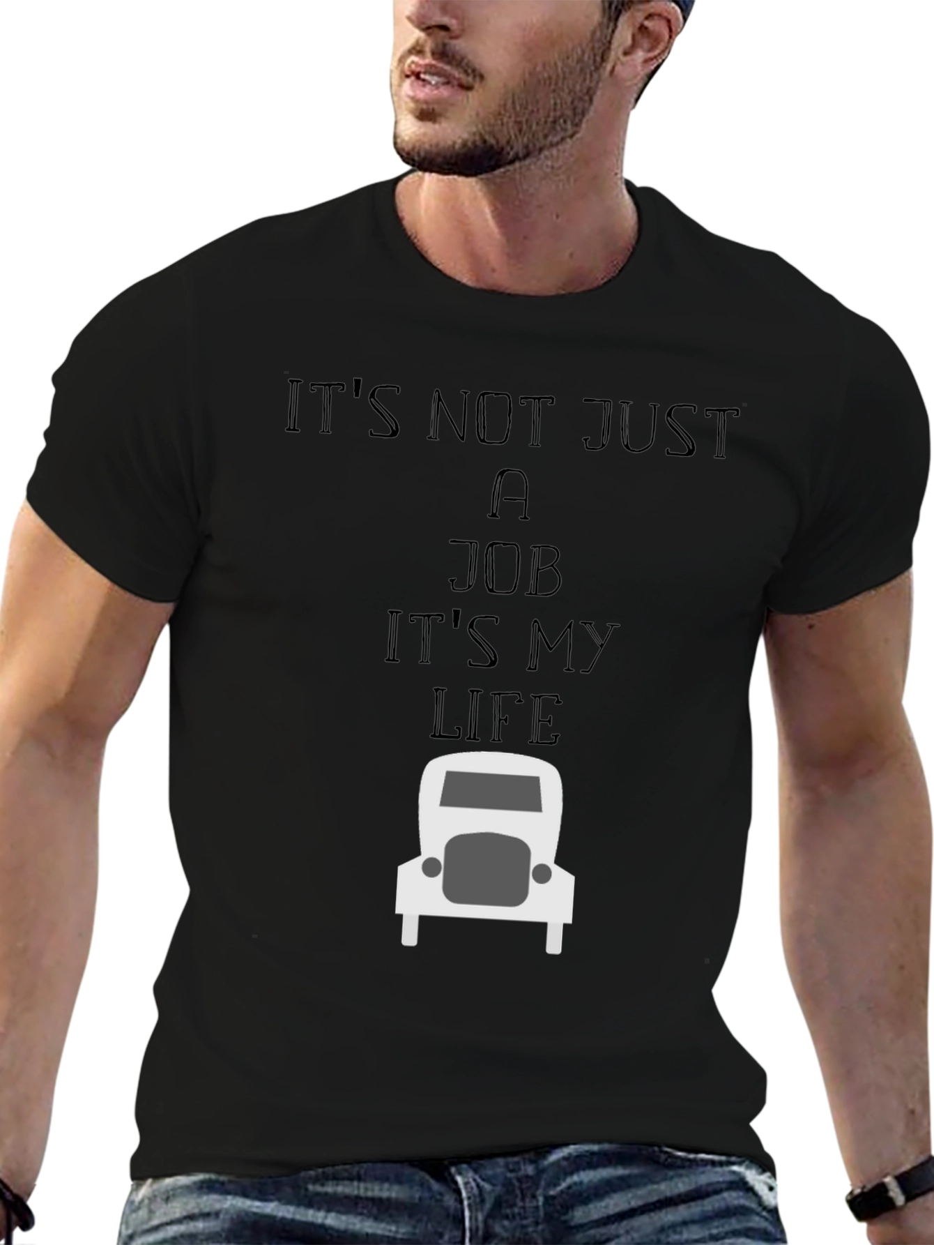 Truckers Life T-Shirt - Its Not Just a Job