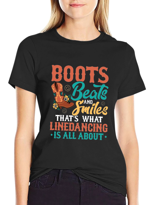 Boots Beats Smiles Linedancing T-Shirt