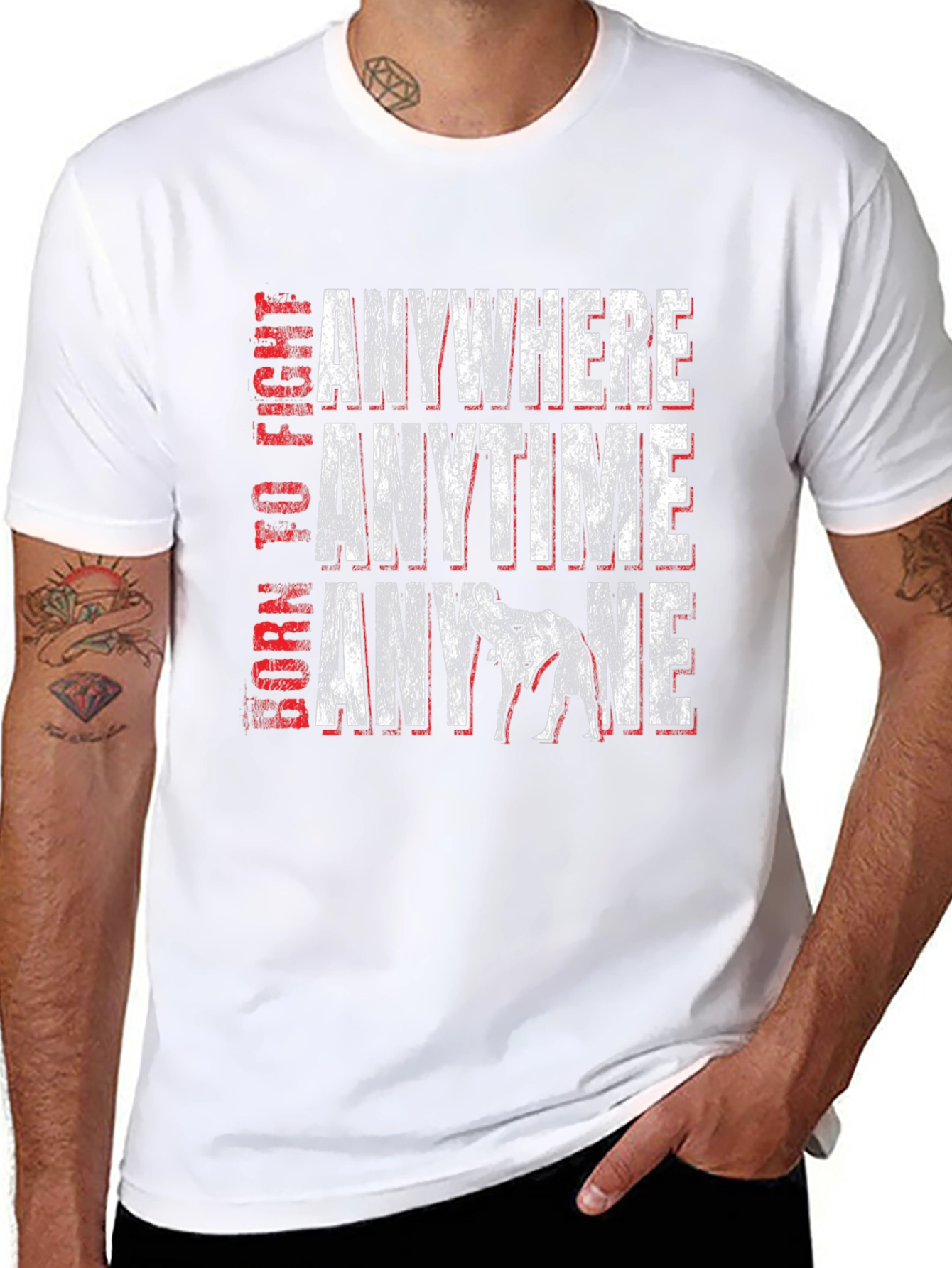 Born to Fight Anywhere Anytime T-Shirt