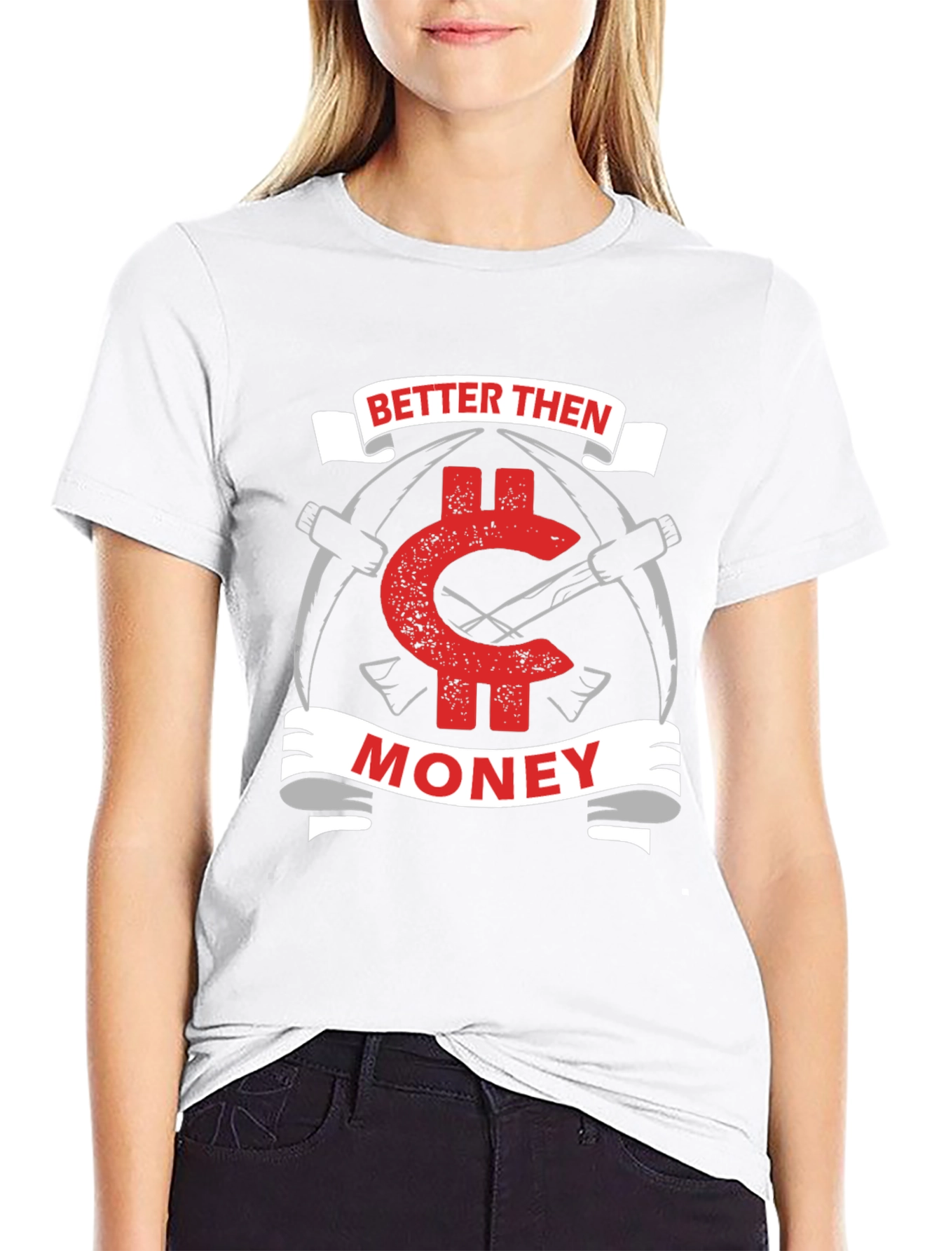 Better Then Money Graphic T-Shirt