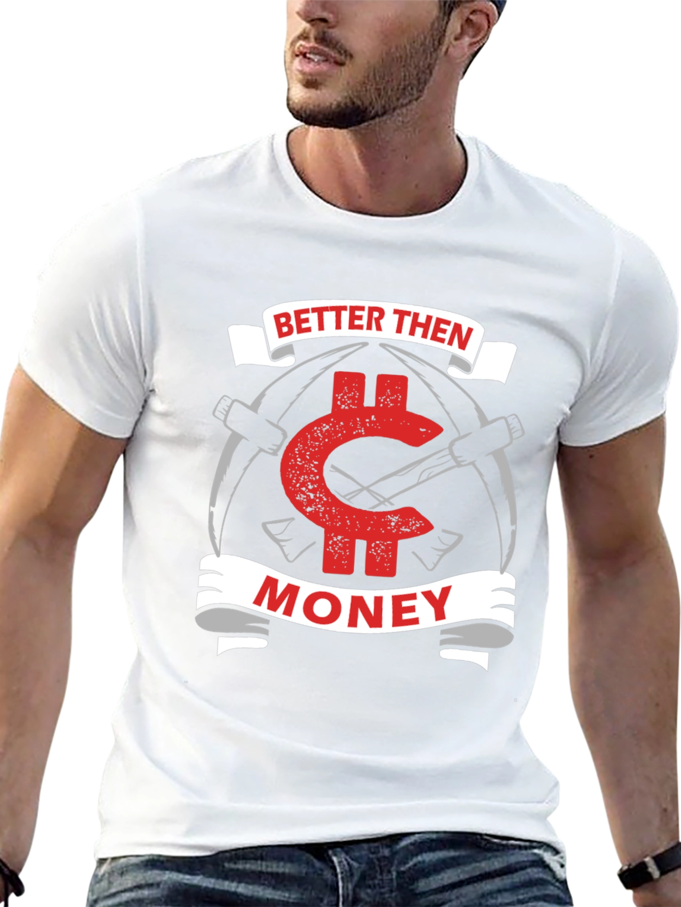 Better Then Money Graphic T-Shirt