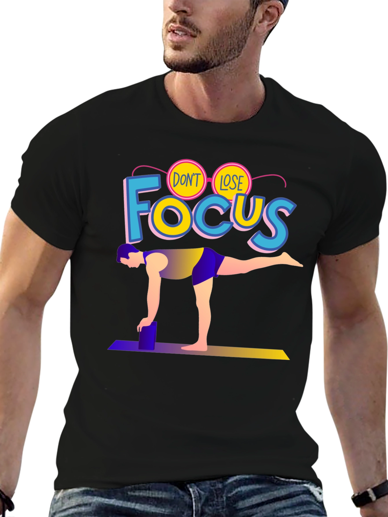 Dont Lose Focus Yoga T-Shirt - Balance & Style