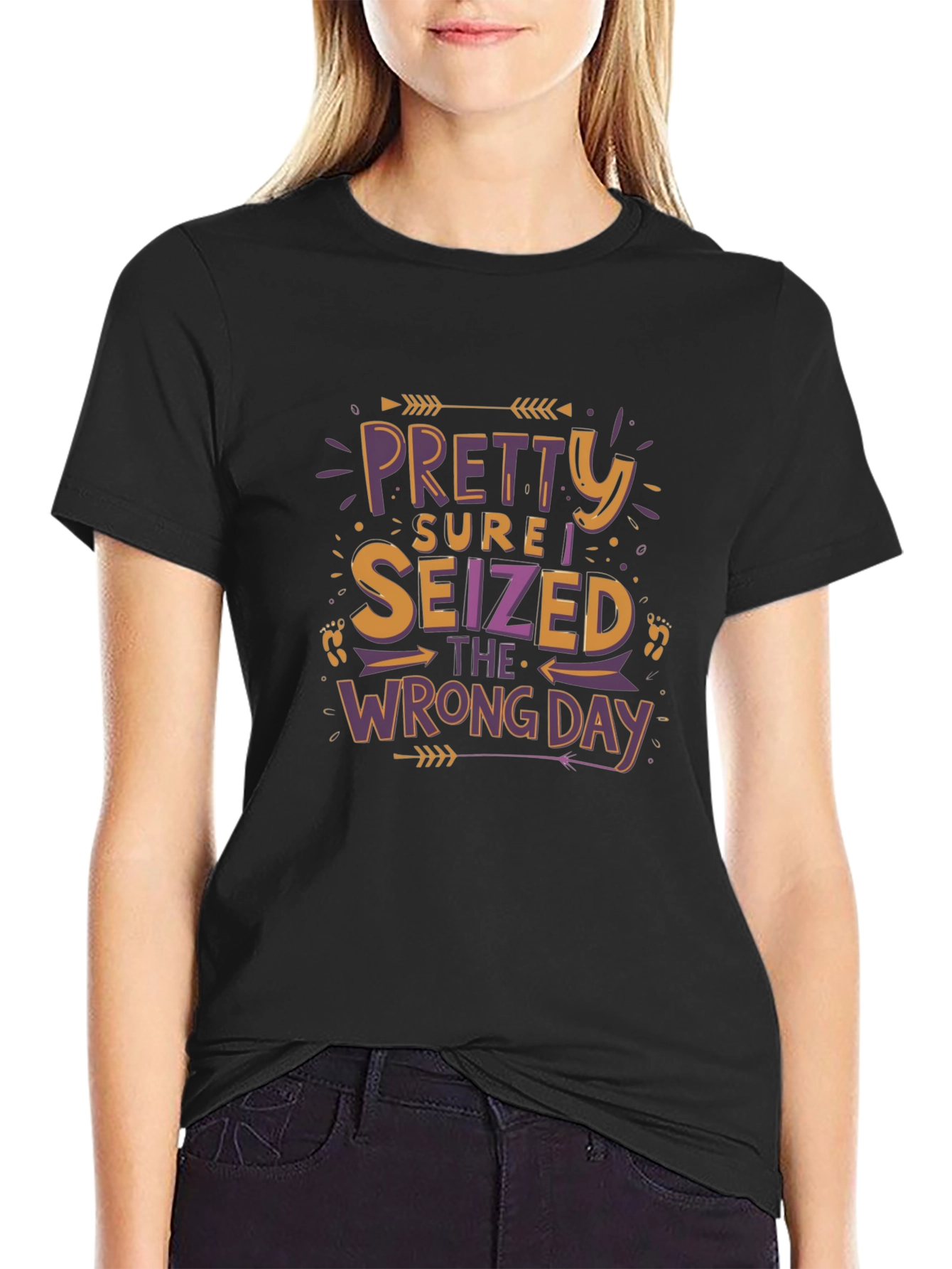 Funny Graphic Tee - Seized the Wrong Day T-Shirt