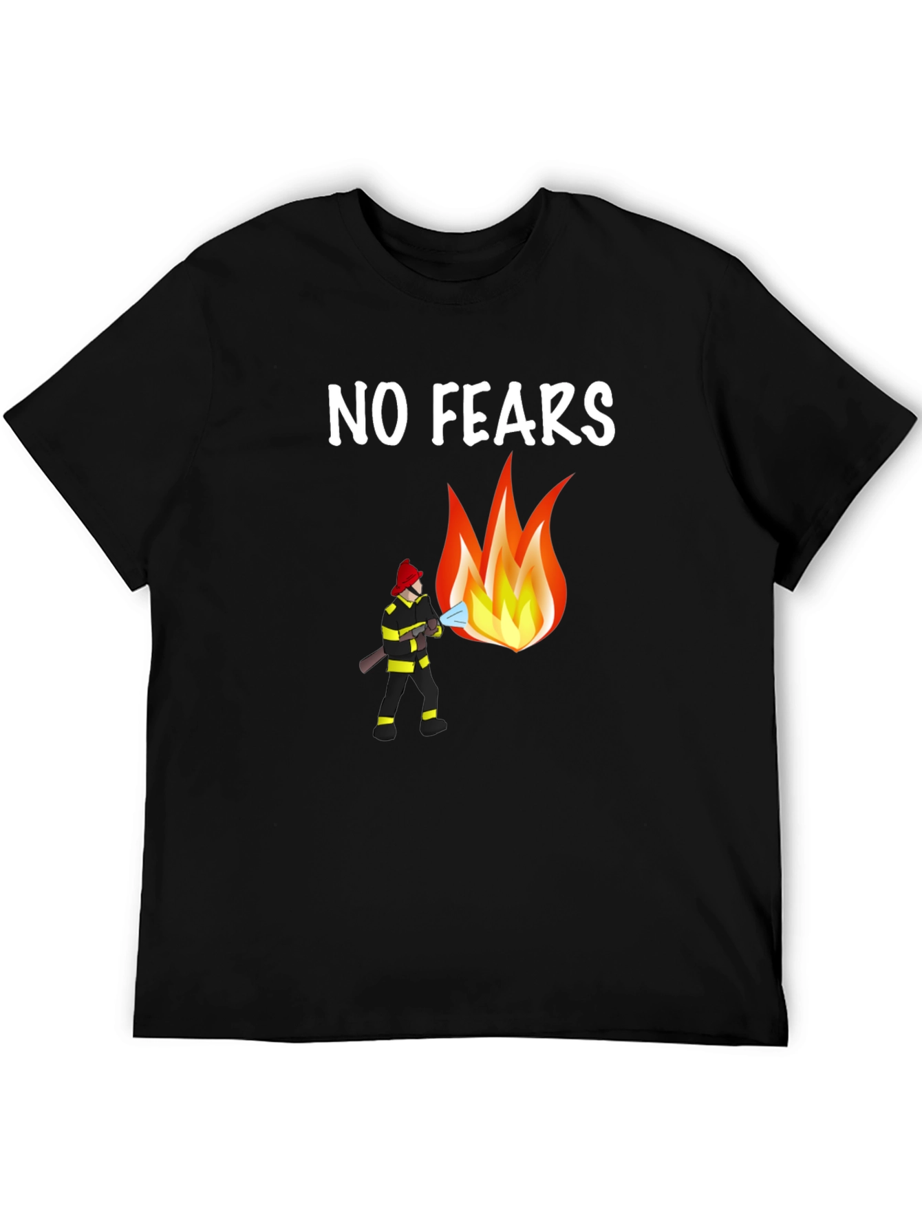No Fears Firefighter T-Shirt