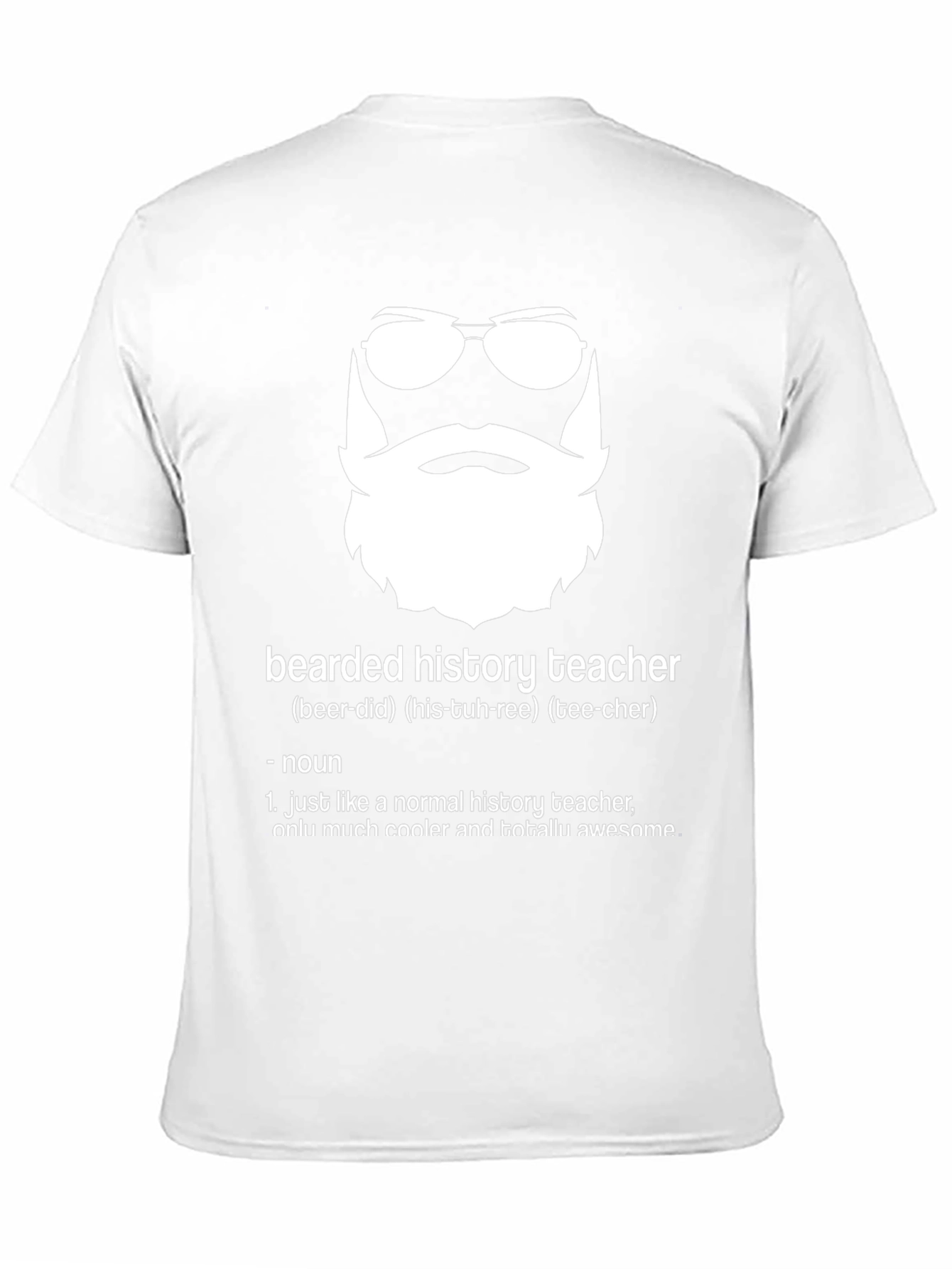 Bearded History Teacher T-Shirt