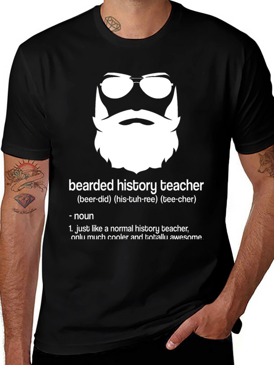 Bearded History Teacher T-Shirt