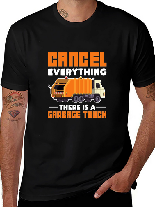 Cancel Everything Garbage Truck T-Shirt
