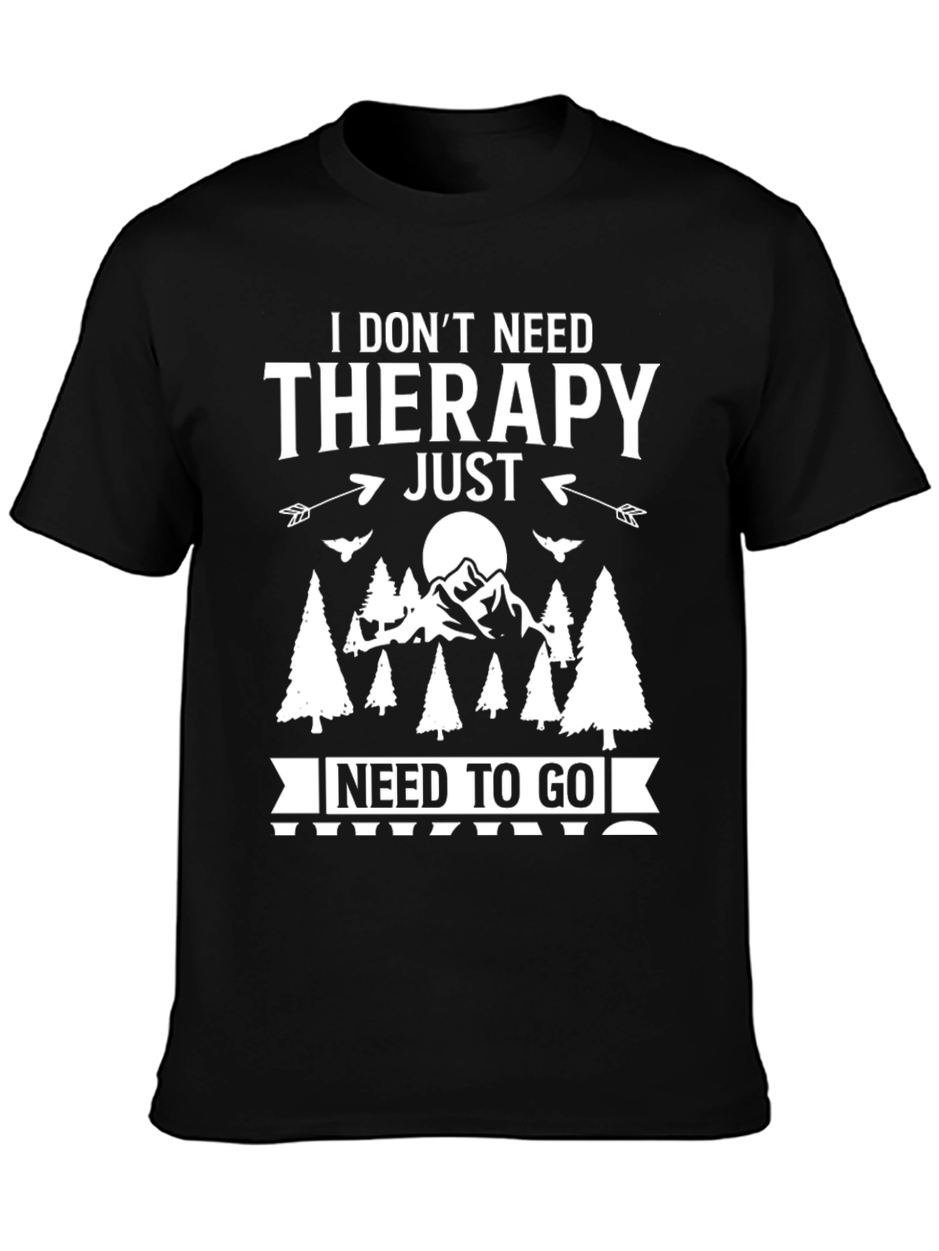 Therapy Hiking T-Shirt