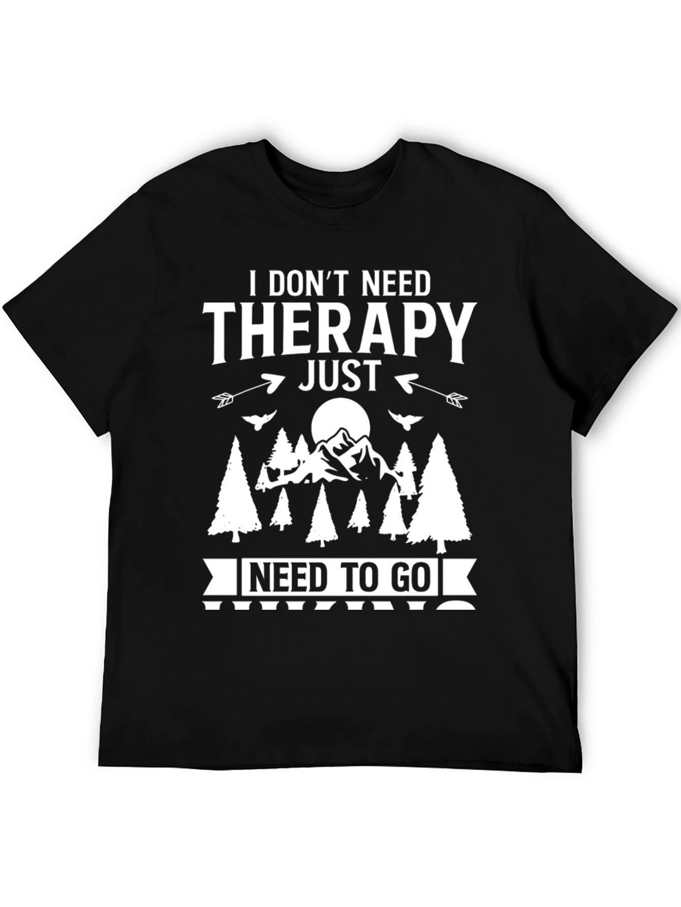 Therapy Hiking T-Shirt