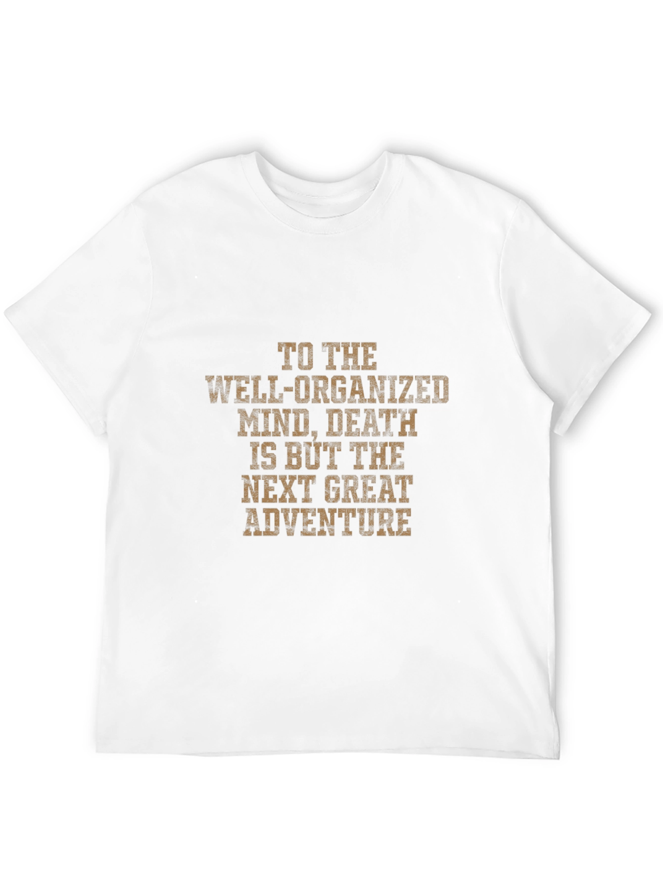 Well Organized Mind Death Adventure T-Shirt