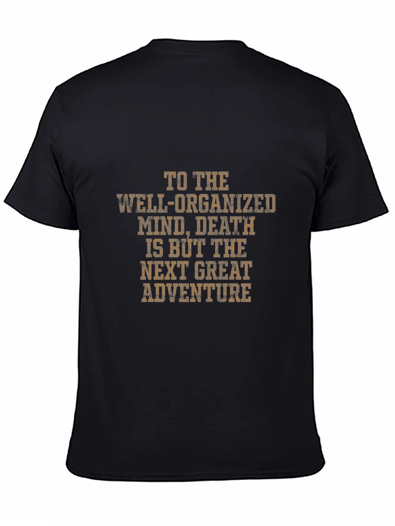 Well Organized Mind Death Adventure T-Shirt