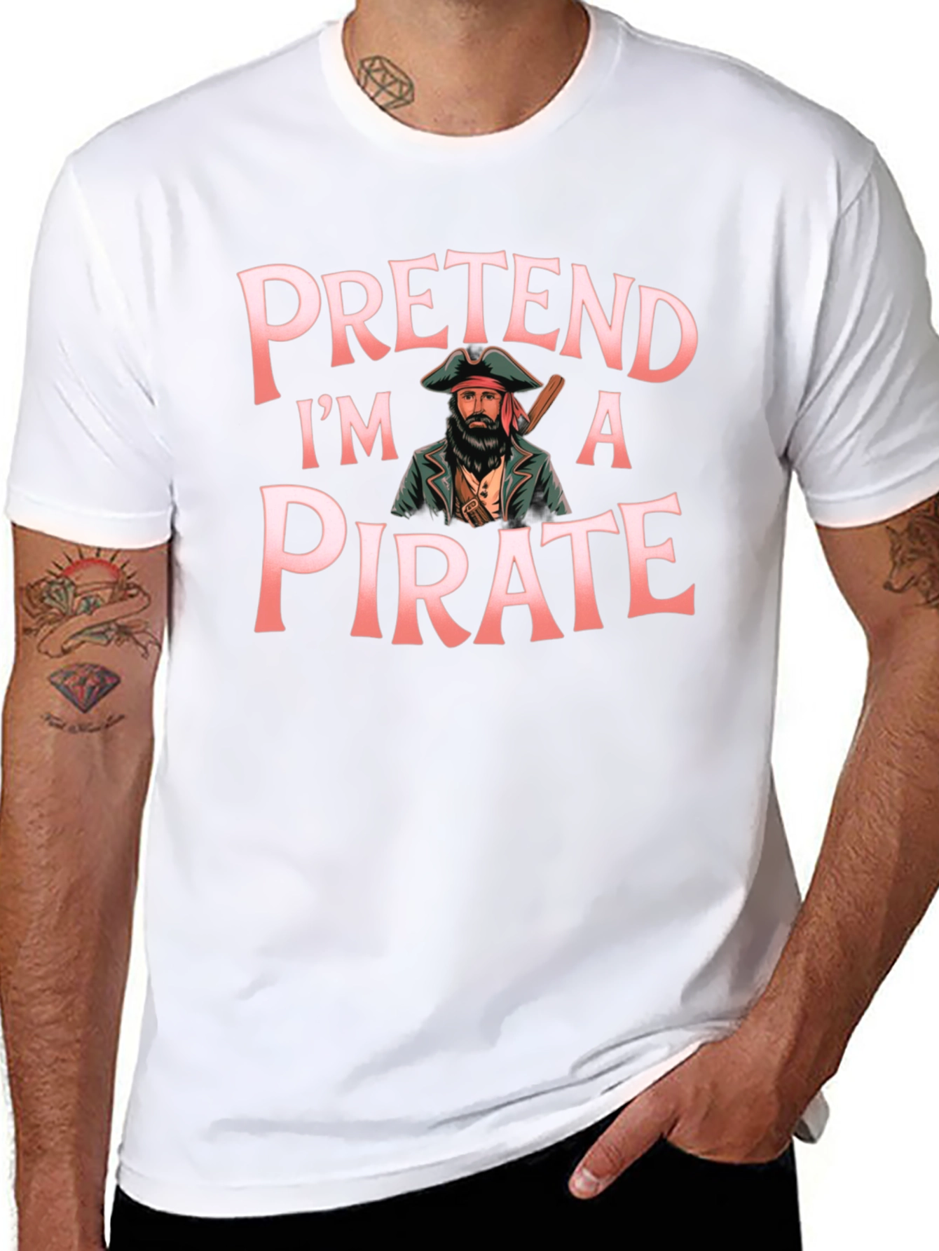 Pretend Im a Pirate Graphic T-Shirt