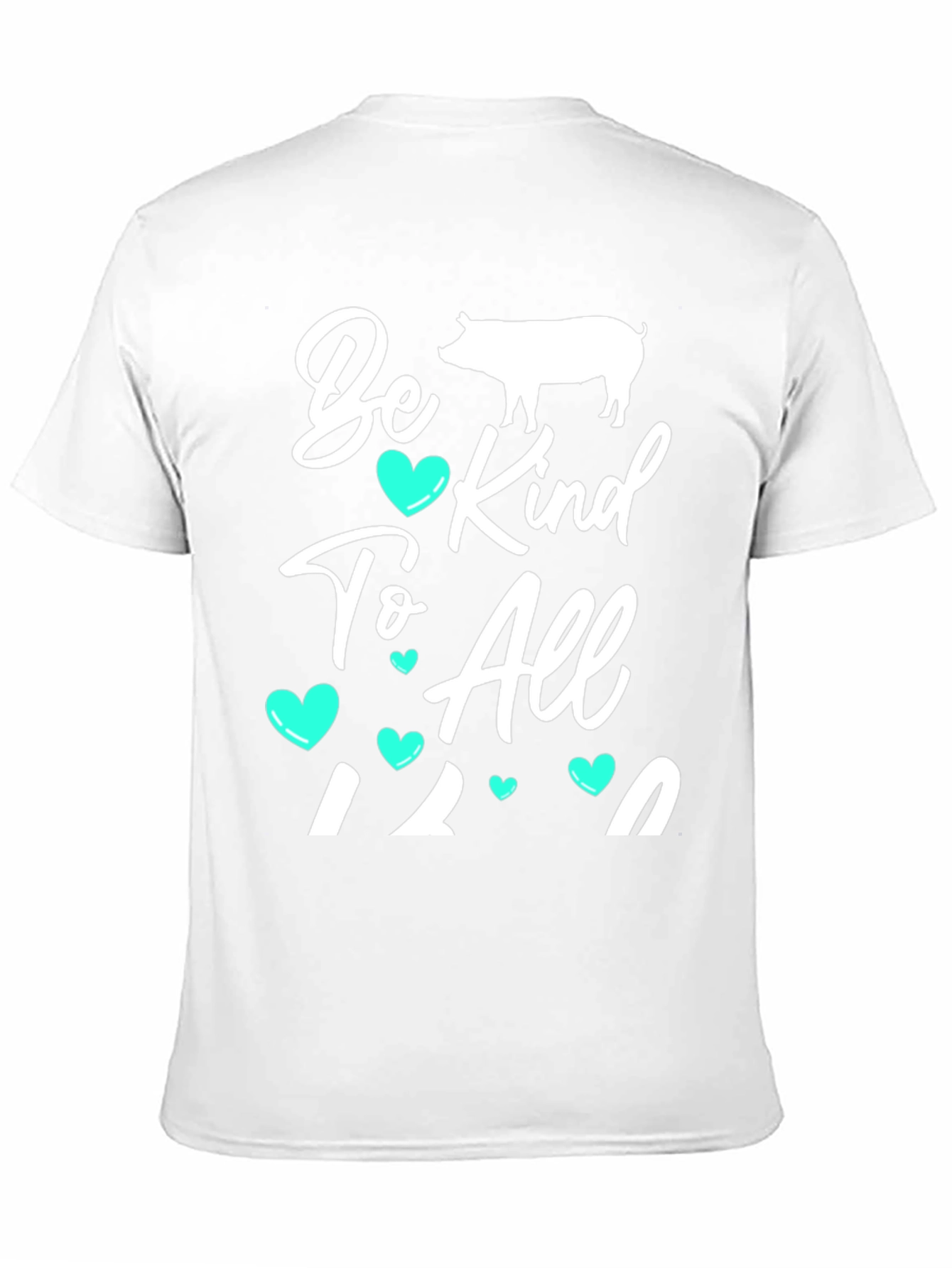 Be Kind To All T-Shirt - Pig Graphic Tee