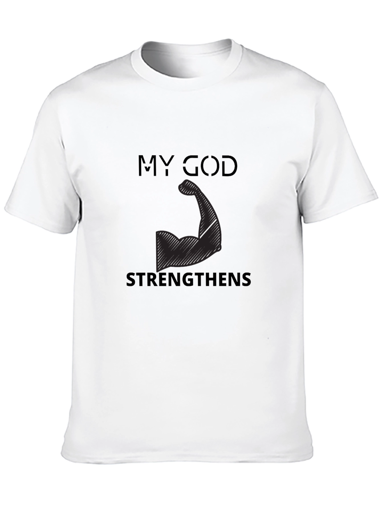 My God Strengthens Me Black T-Shirt