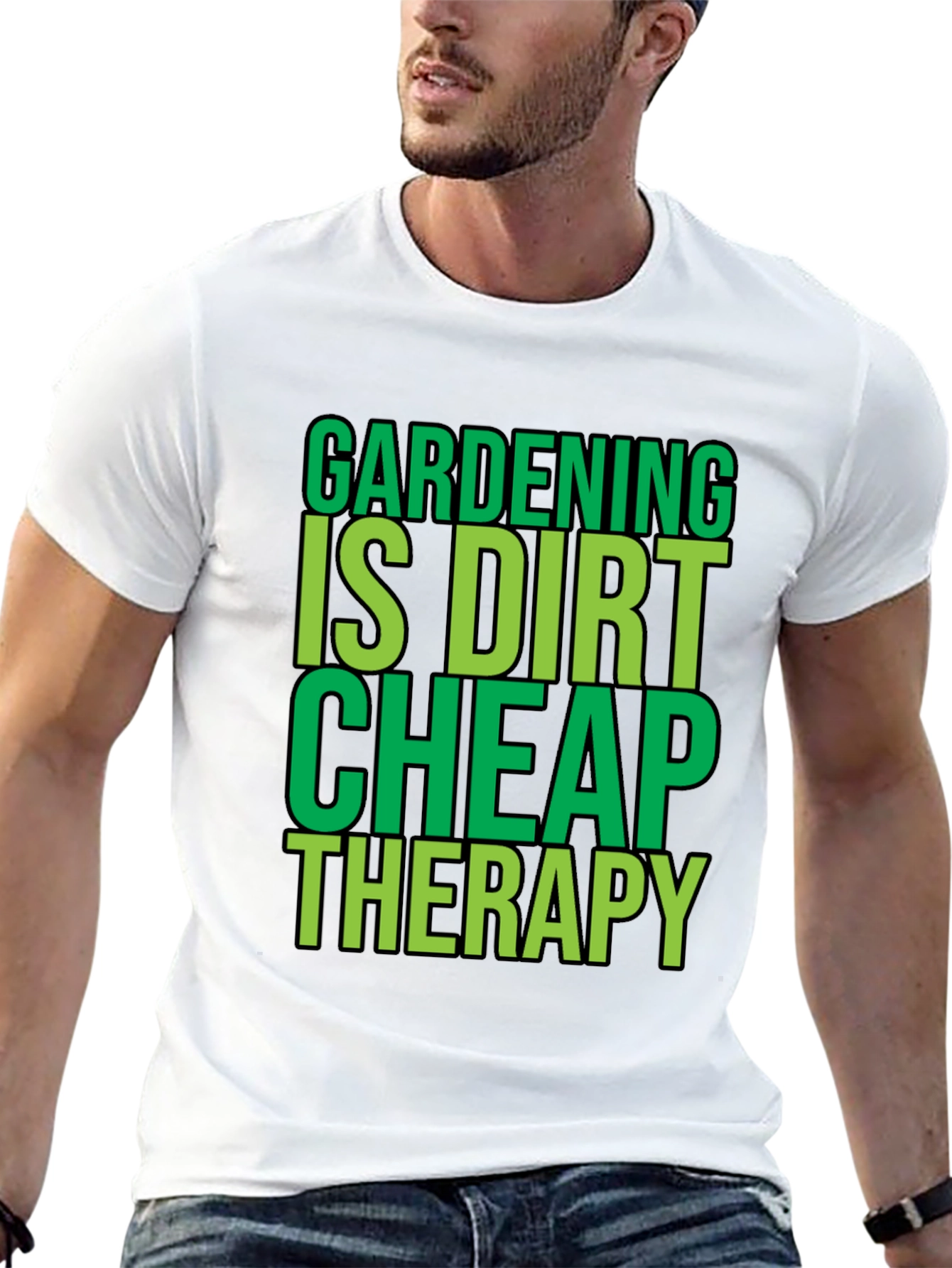 Gardening is Dirt Cheap Therapy Black T-Shirt