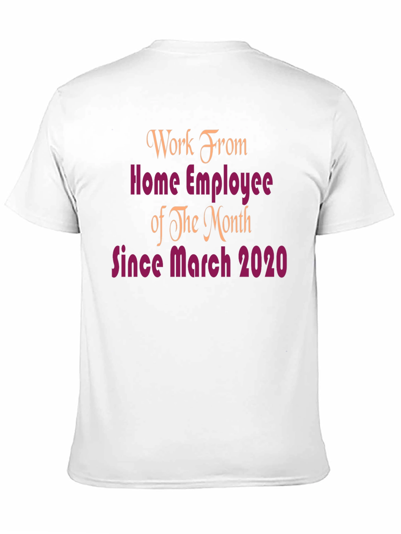 Work From Home Employee T-Shirt