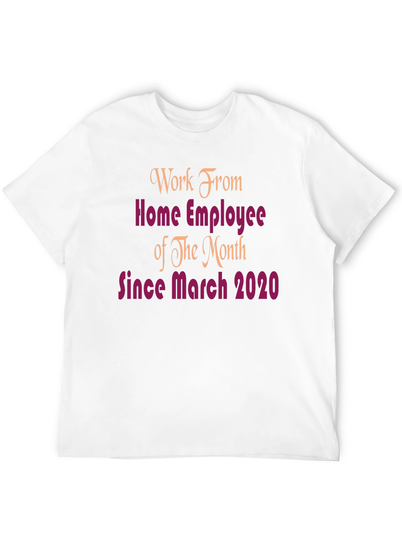 Work From Home Employee T-Shirt