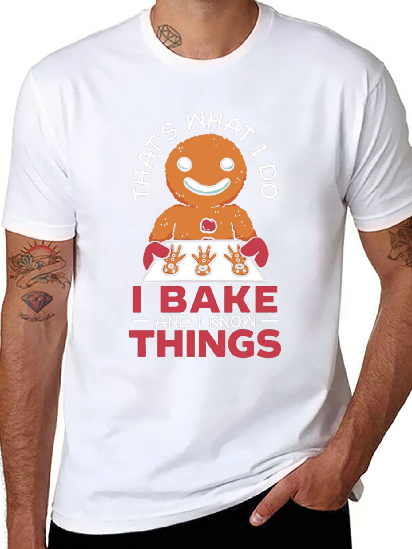 Funny Baking T-Shirt: I Bake and I Know Things