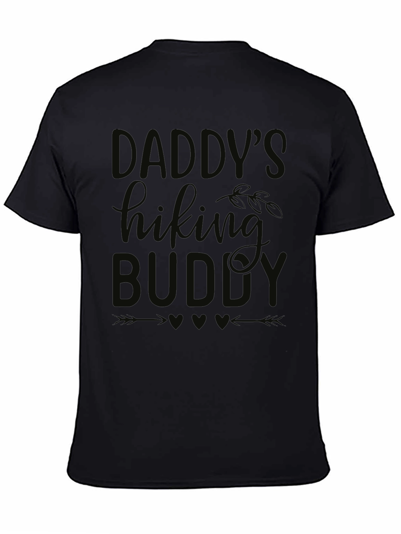 Daddys Hiking Buddy Black Graphic Tee