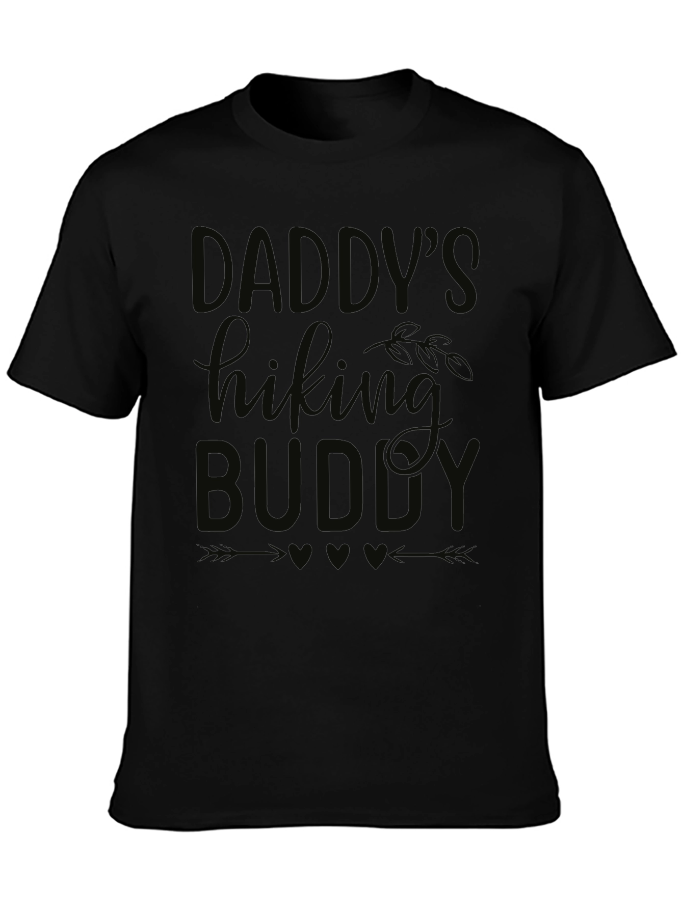 Daddys Hiking Buddy Black Graphic Tee