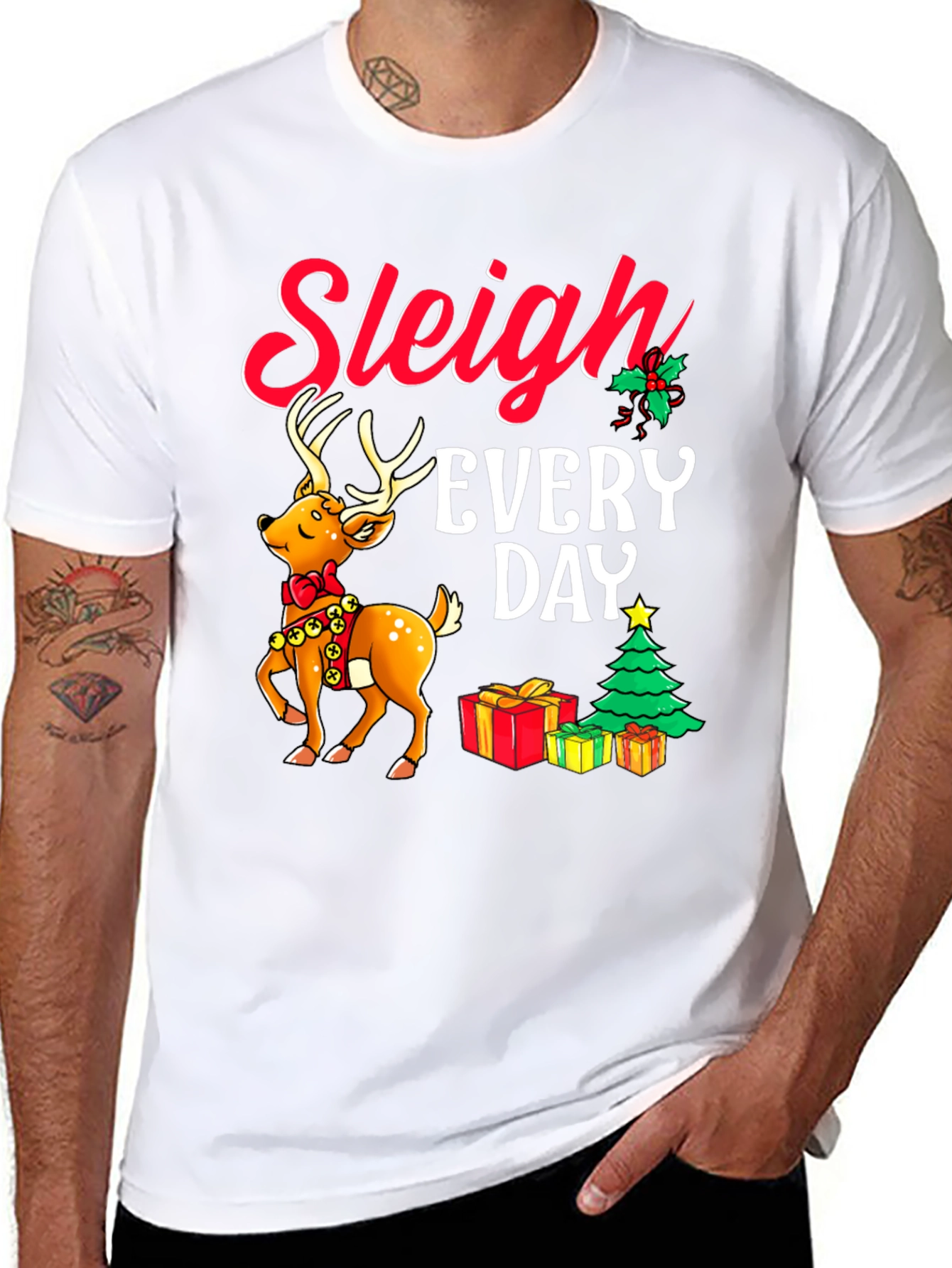 Sleigh Every Day Christmas T-Shirt