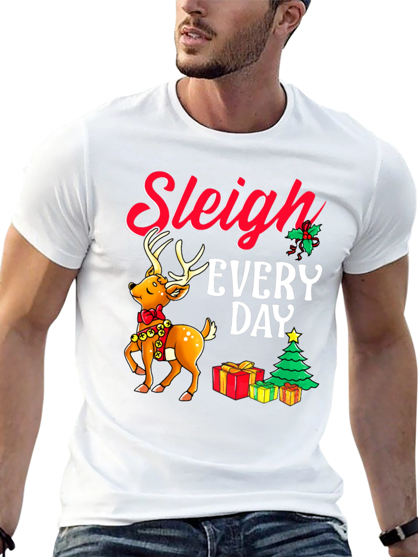 Sleigh Every Day Christmas T-Shirt