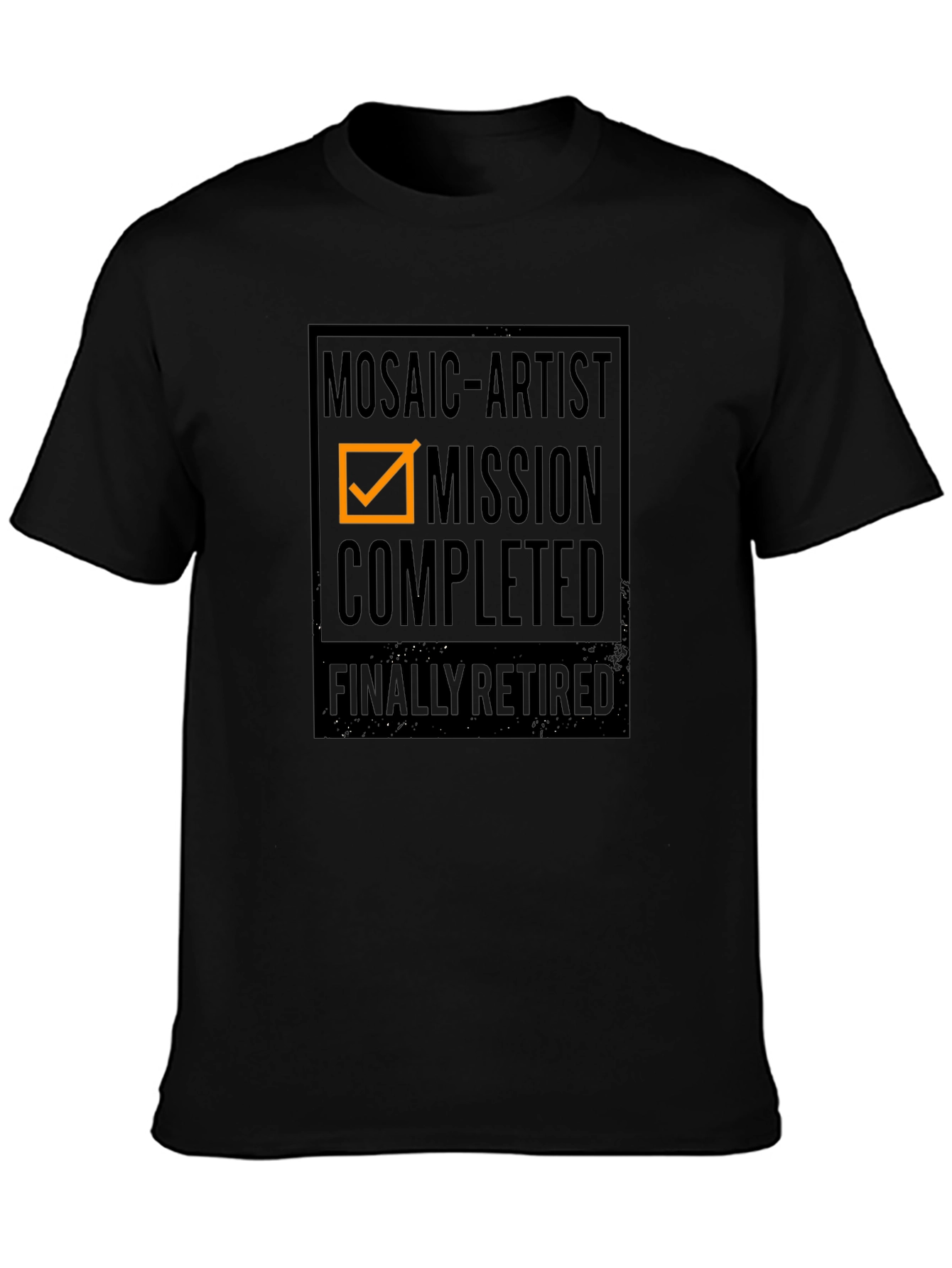 Mosaic Artist Mission Completed Retired T-Shirt