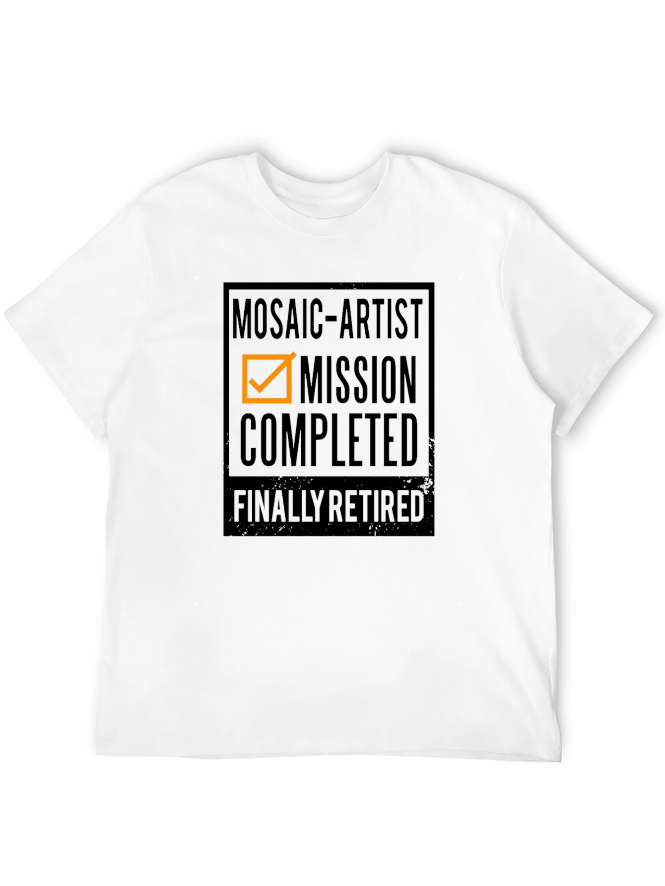 Mosaic Artist Mission Completed Retired T-Shirt