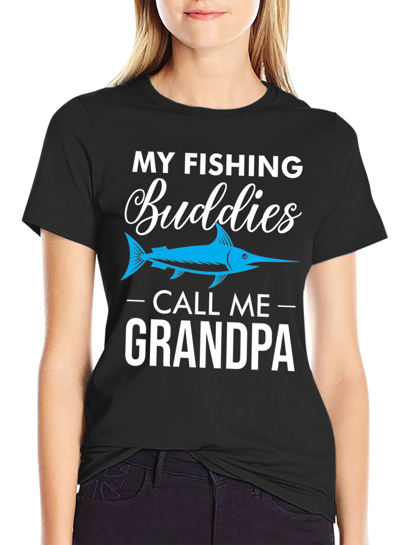 My Fishing Buddies Call Me Grandpa T-Shirt