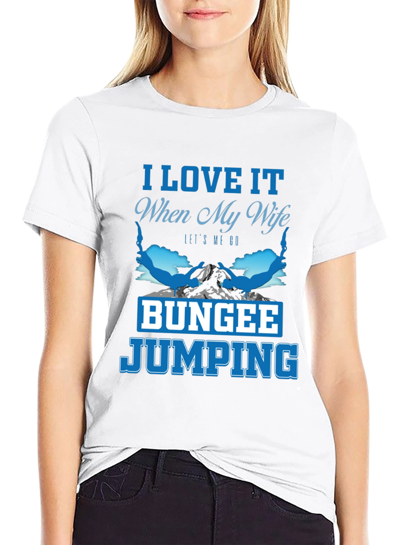 I Love It When My Wife Bungee Jumping T-Shirt